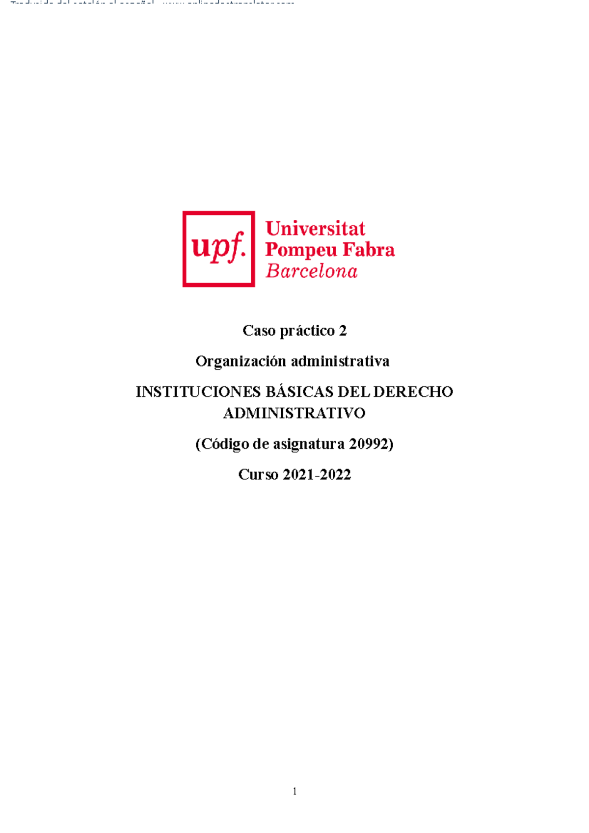 Caso Pra Ì Ctico 2 Organizacio Ì N Administrativa - Castellano - Caso ...