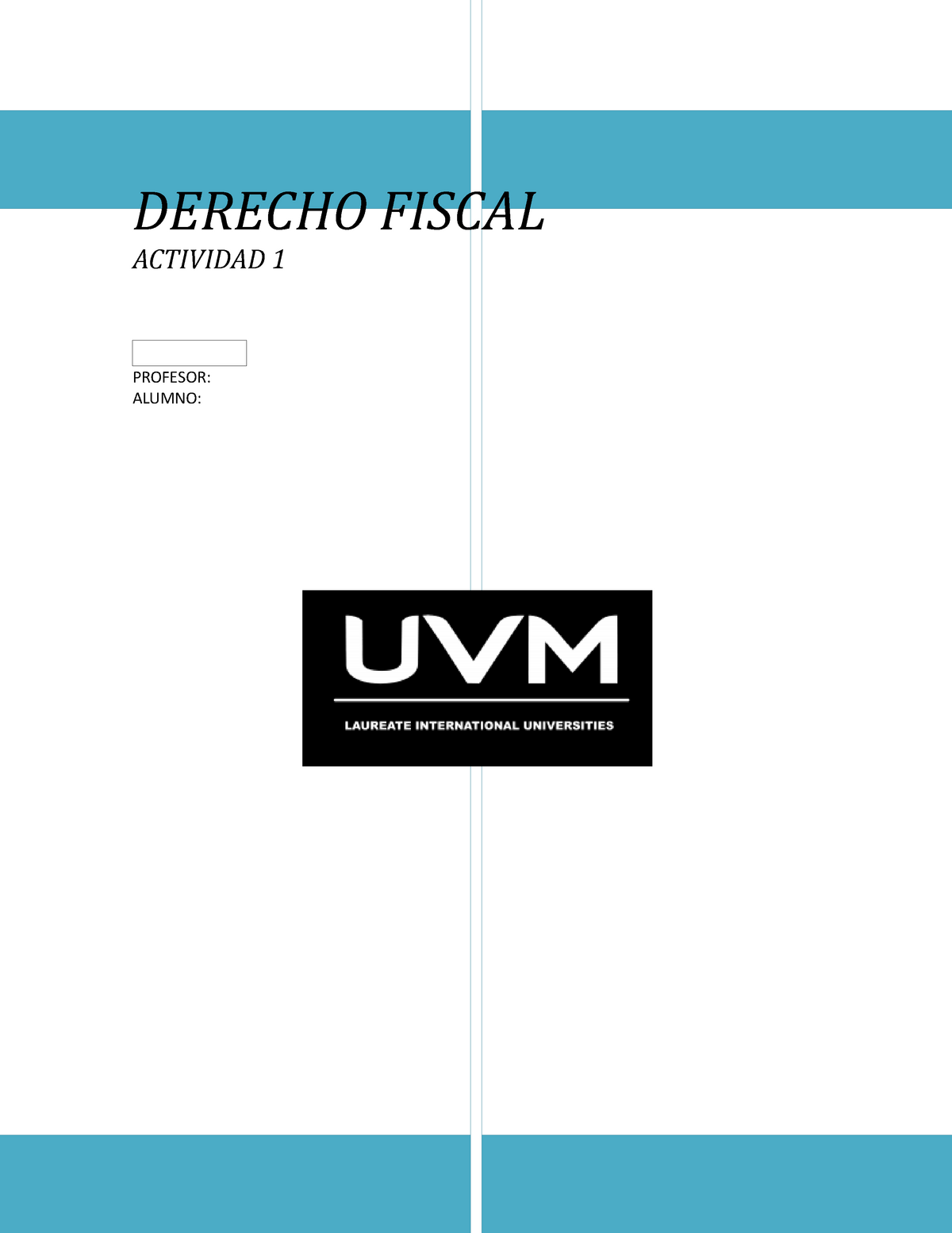 Act 1 Lmg Mapa Conceptual Derecho Fiscal Derecho Fiscal Actividad 1