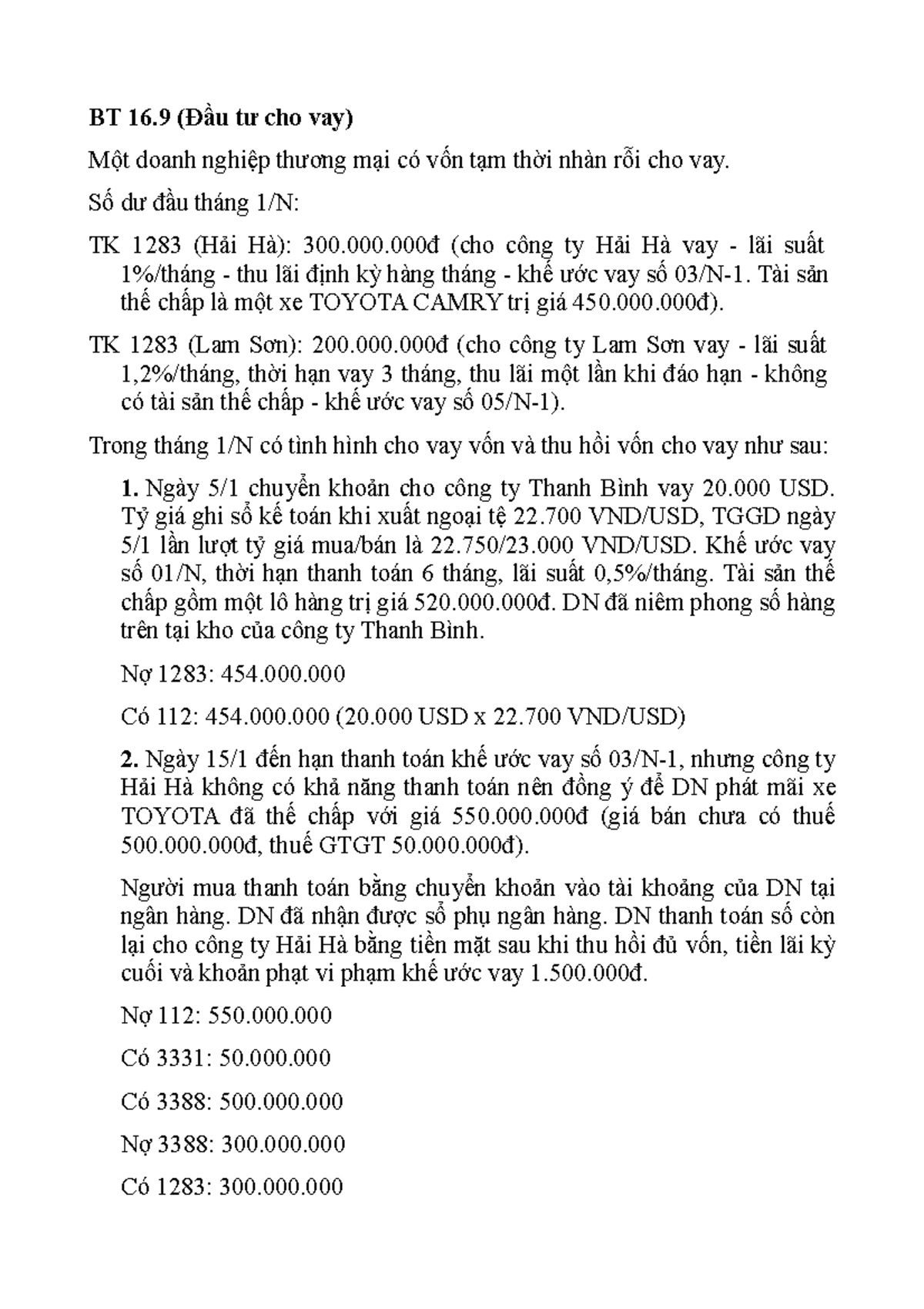 BT 16 - KLEFJ;EPOJF[A - BT 16 (Đầu tư cho vay) Một doanh nghiệp thương ...