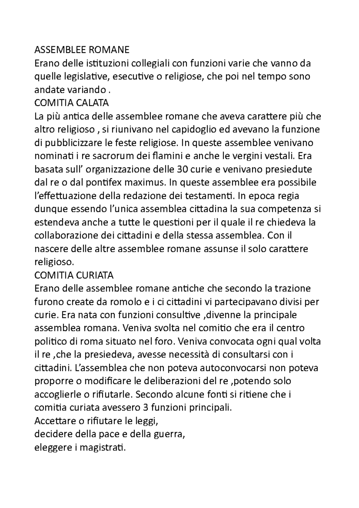 Assemblee Romane ASSEMBLEE ROMANE Erano delle istituzioni collegiali