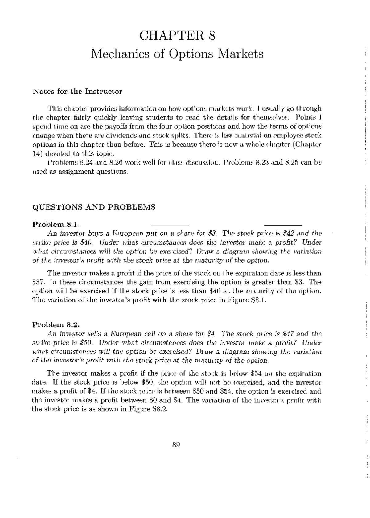 John Hull 習題解答[Option] - CHAPTER 8 Mechanics of Options Markets N otes ...