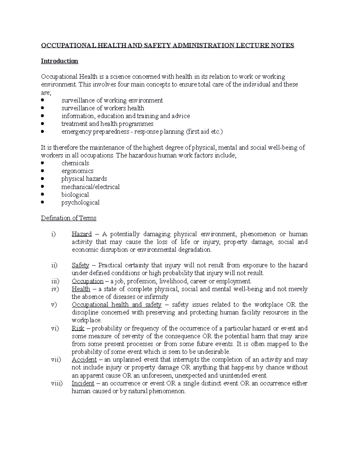 Occupational Health AND Safety Administration Notes OCCUPATIONAL HEALTH AND SAFETY
