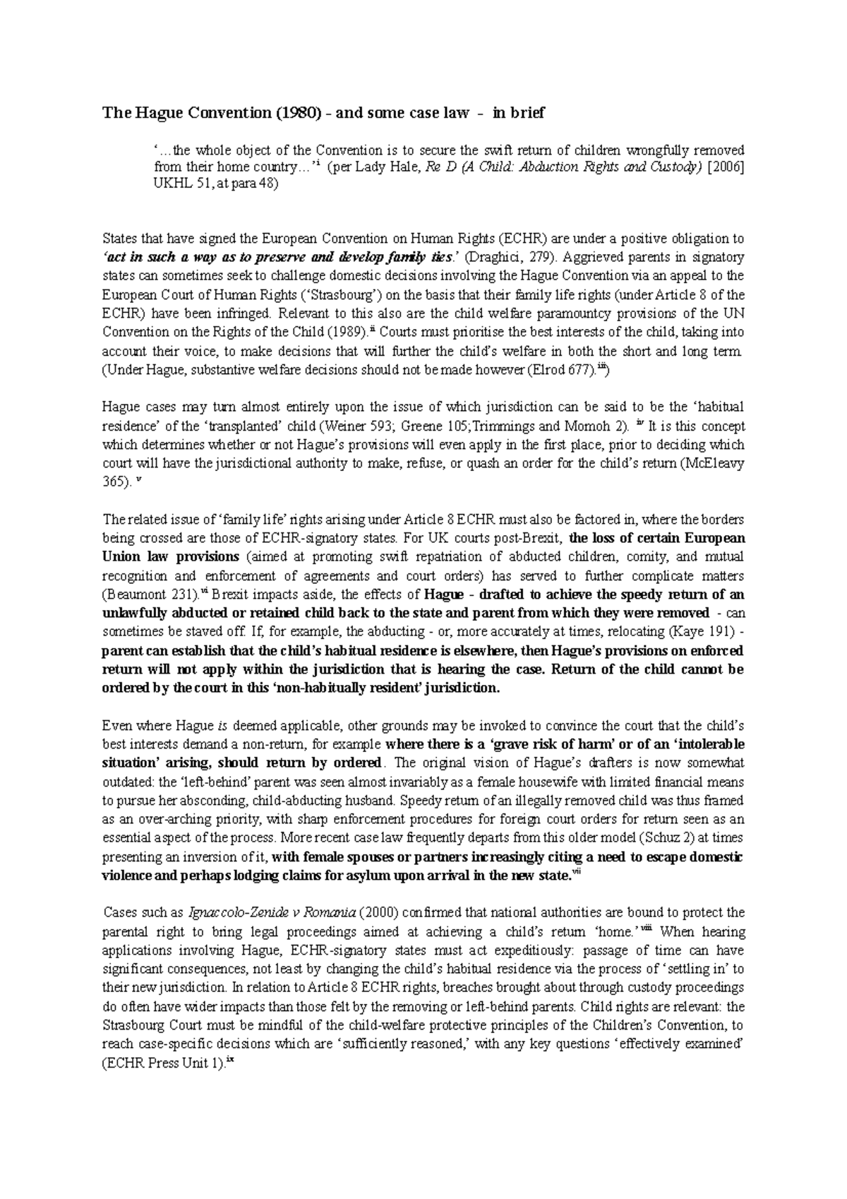 Handout on Hague Convention The Hague Convention (1980) and some case law in brief