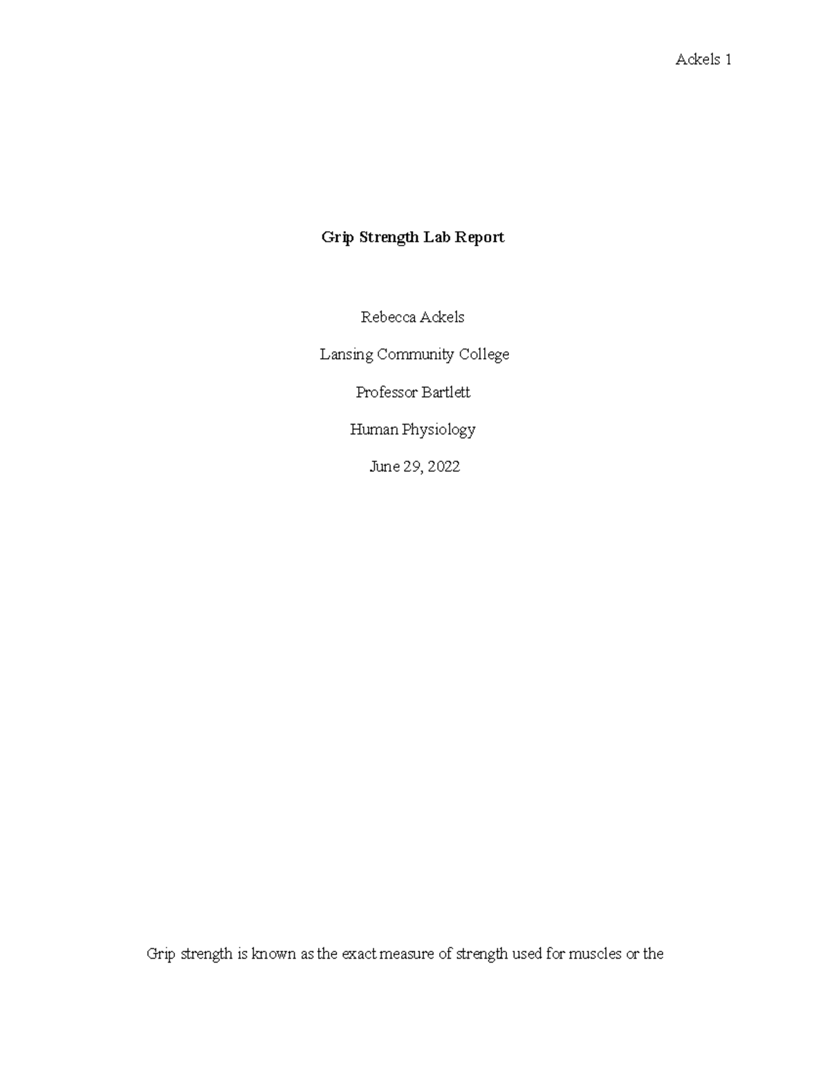 Grip Strength report Grip Strength Lab Report Rebecca Ackels Lansing