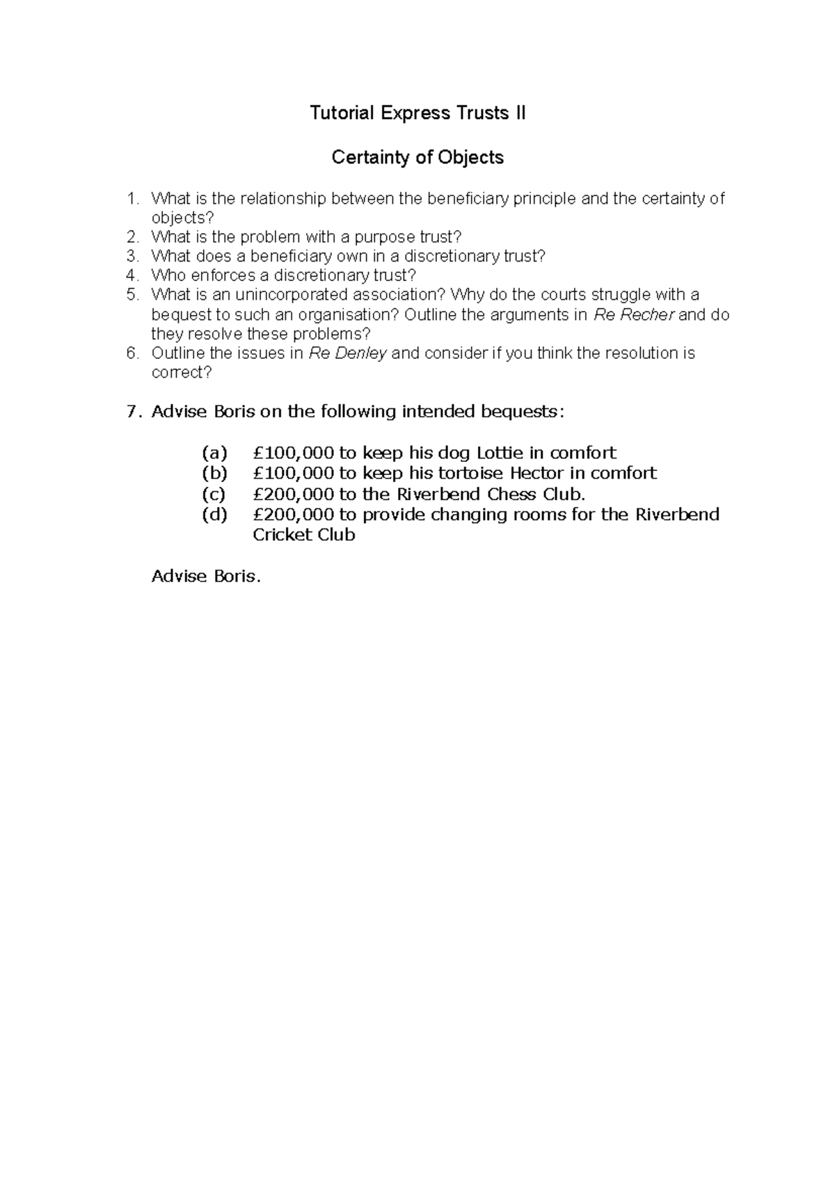 Tutorial Express Trusts II - Tutorial Express Trusts II Certainty of ...