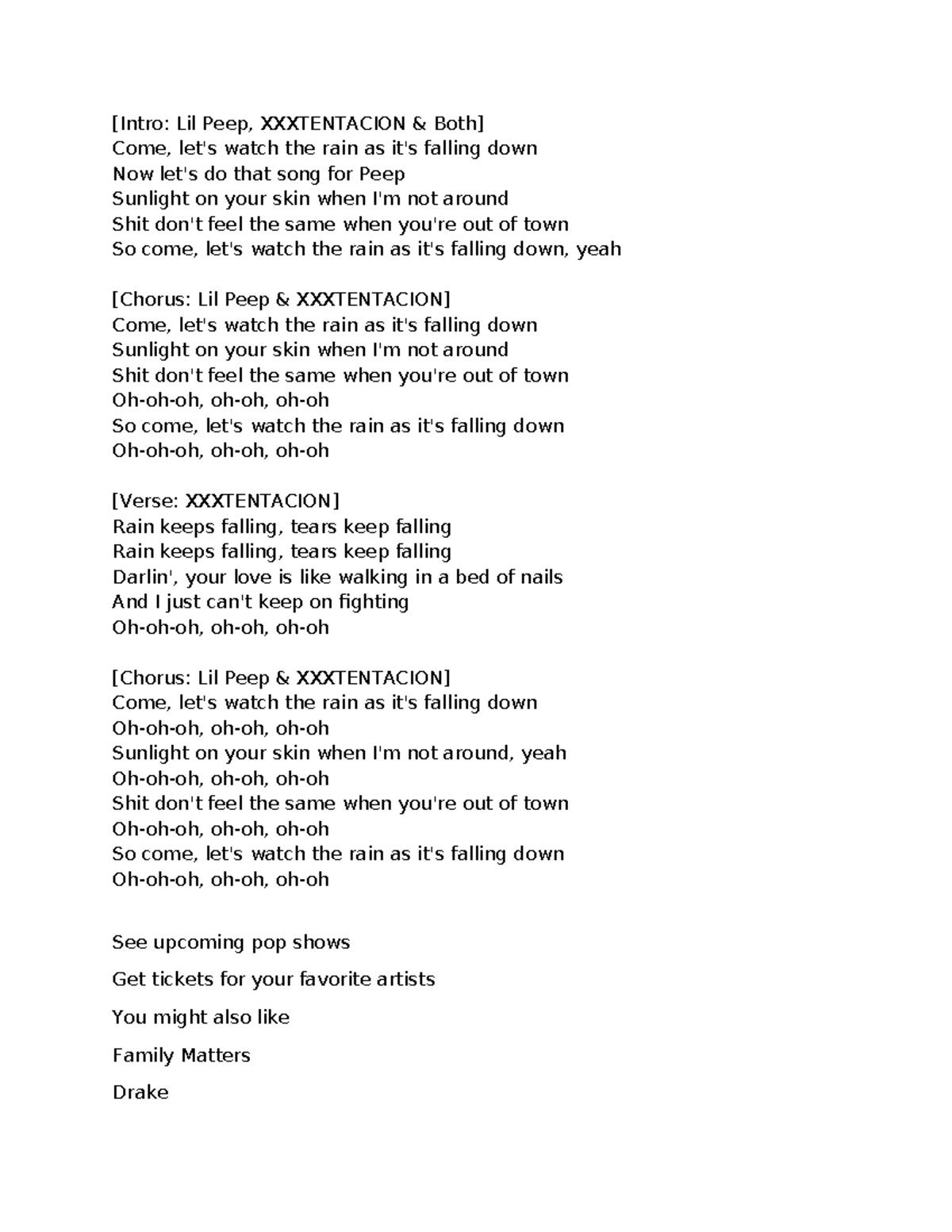Falling down lyrics - nun - [Intro: Lil Peep, XXXTENTACION & Both] Come ...