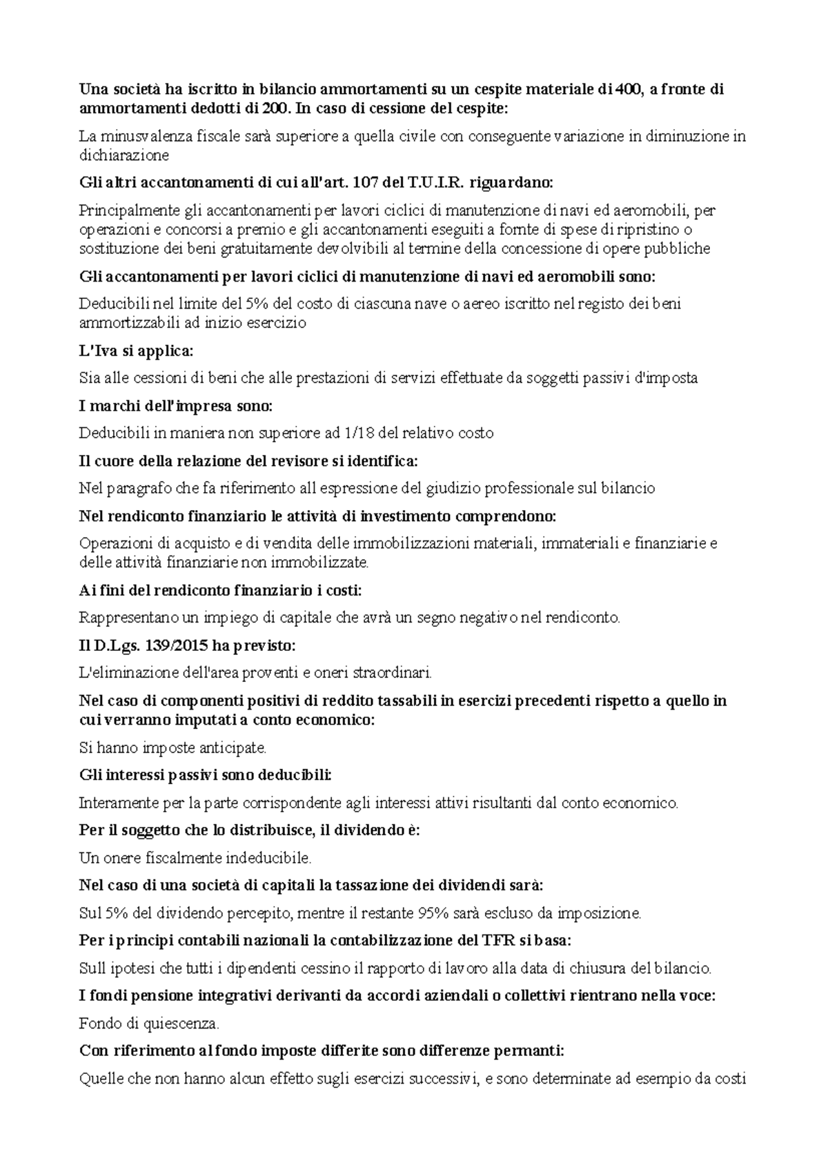 Contabilità - data base - Una società ha iscritto in bilancio ...