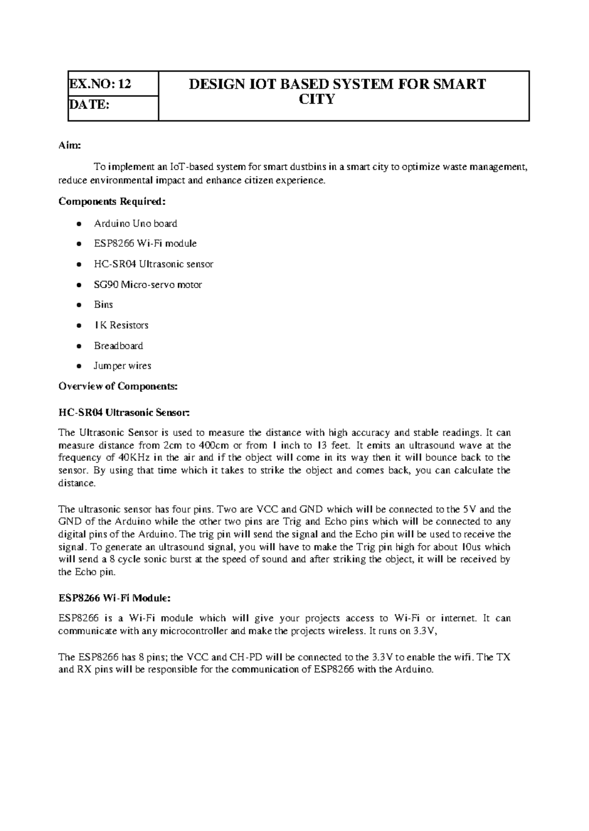 Smart city - EX: 12 DESIGN IOT BASED SYSTEM FOR SMART DATE: CITY Aim ...