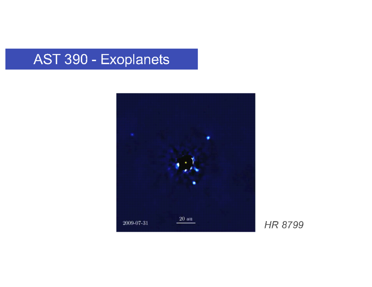 AST390 Lecture 01 - AST 390 - Exoplanets HR 8799 1995 – discovery of 51 ...