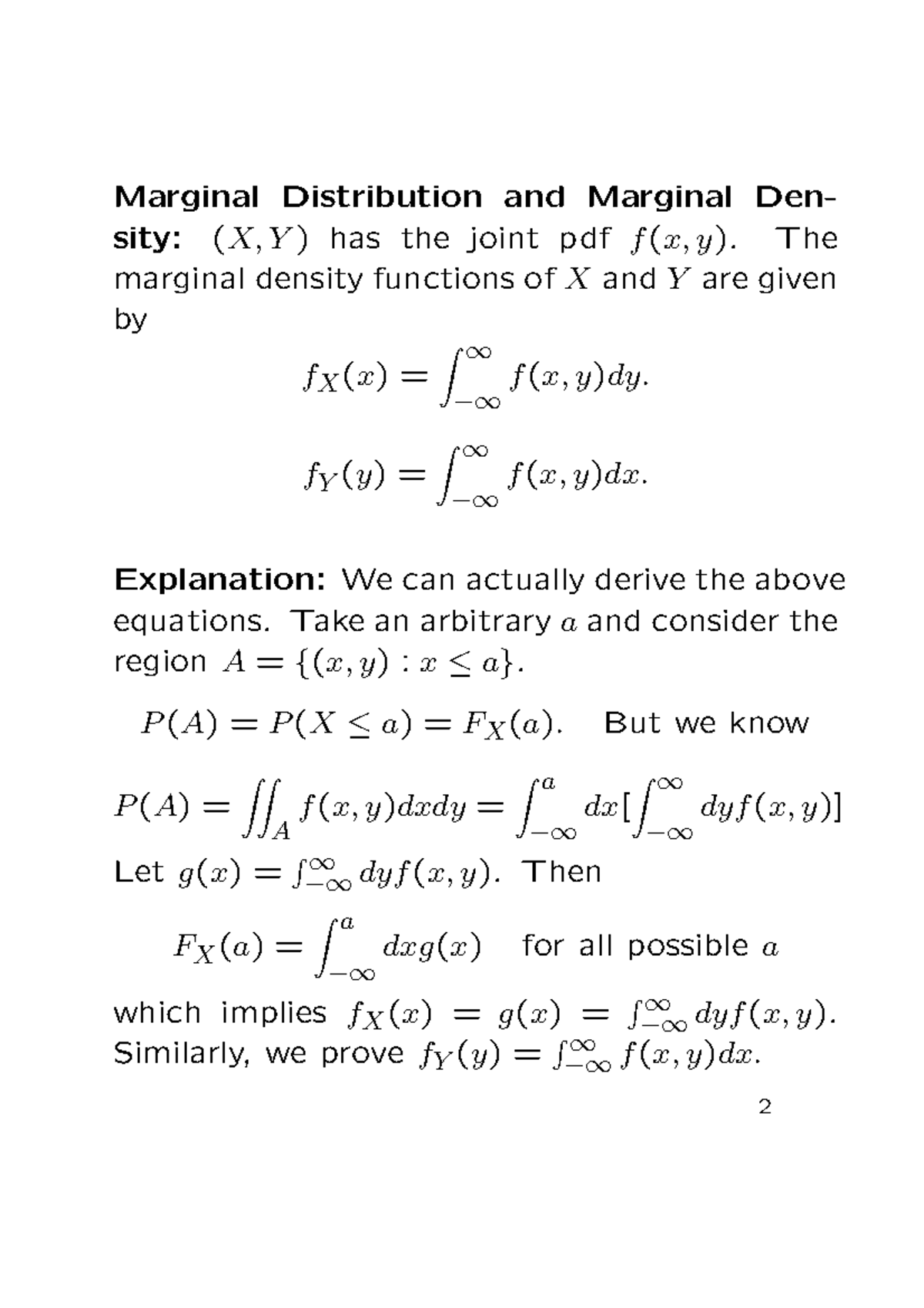 Notes 5 - Marginal Distribution and Marginal Den- sity: (X, Y ) has the ...