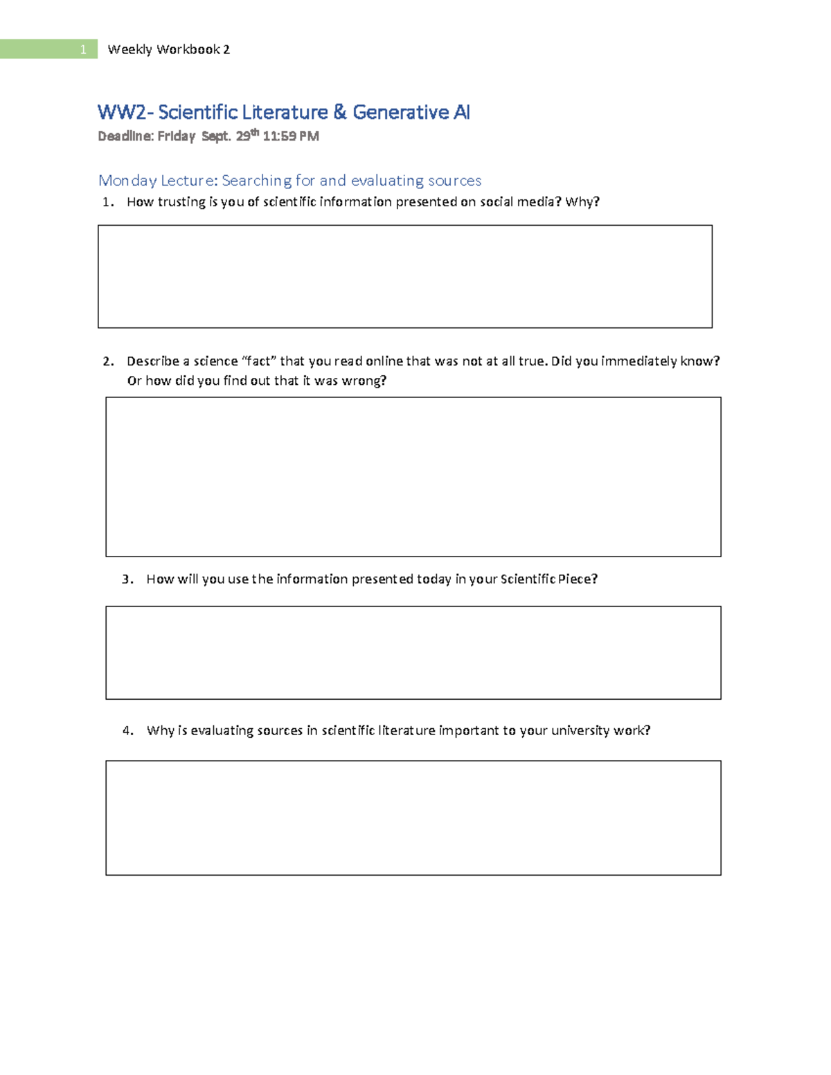 WW2 - workbook - 1 Weekly Workbook 2 WW2- Scientific Literature & Generative AI Deadline: Friday ...