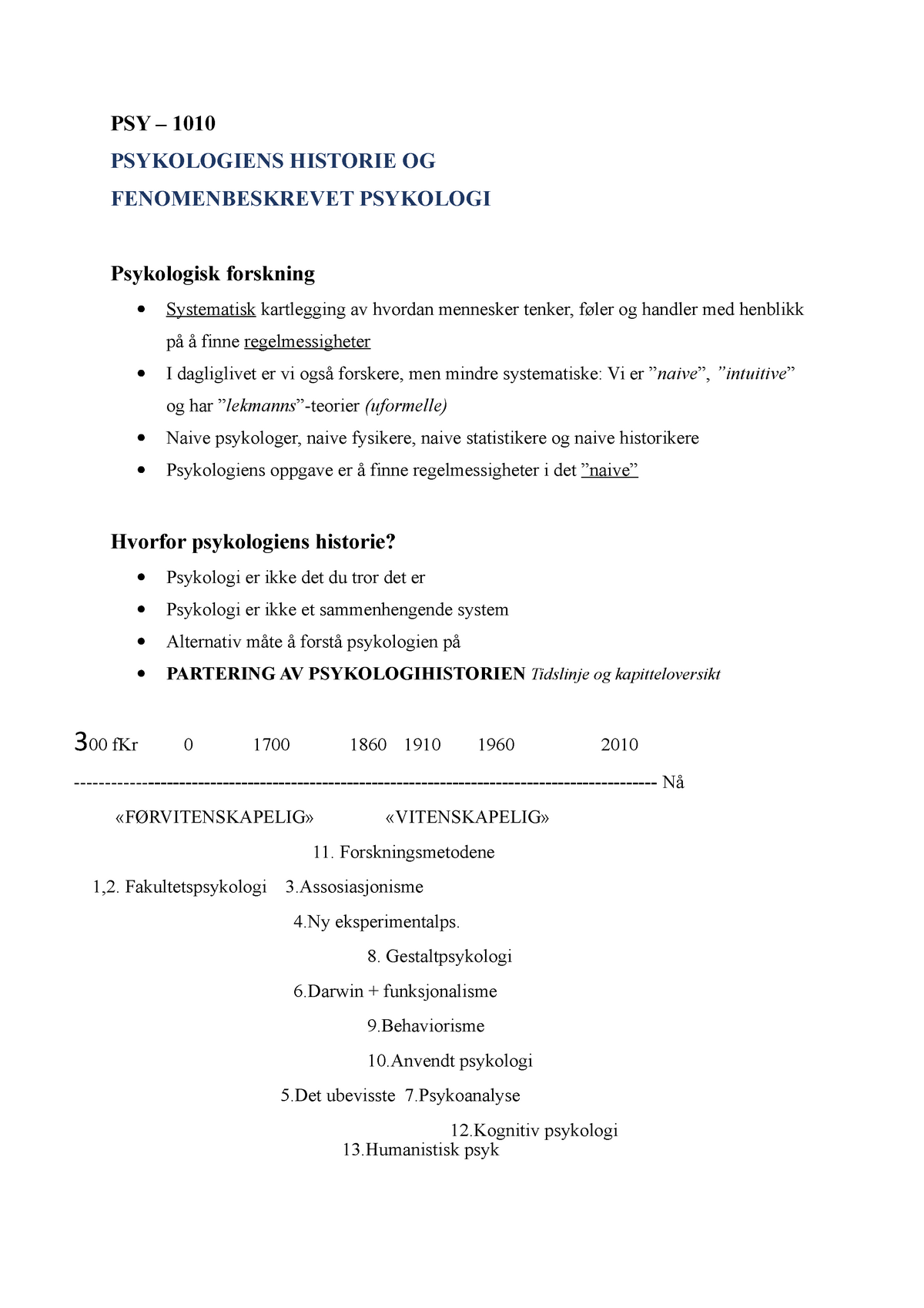 PSY 1010 Psykologihistorie Sammendrag (Lagret Automatisk) - PSY – 1010 ...