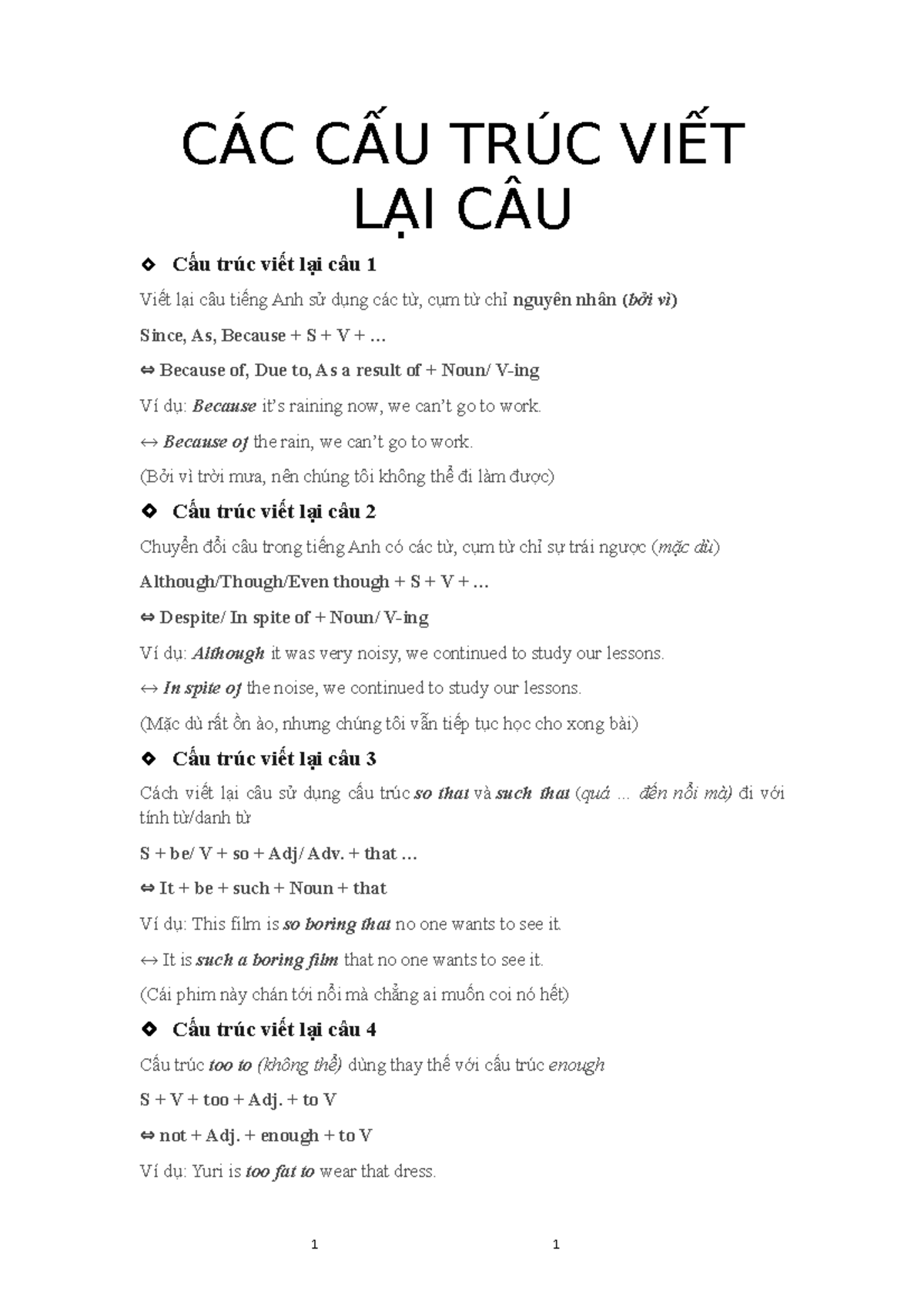 CÁC CẤU TRÚC VIẾT LẠI CÂU - CÁC CẤU TRÚC VIẾT LẠI CÂU Cấu trúc viết lại ...