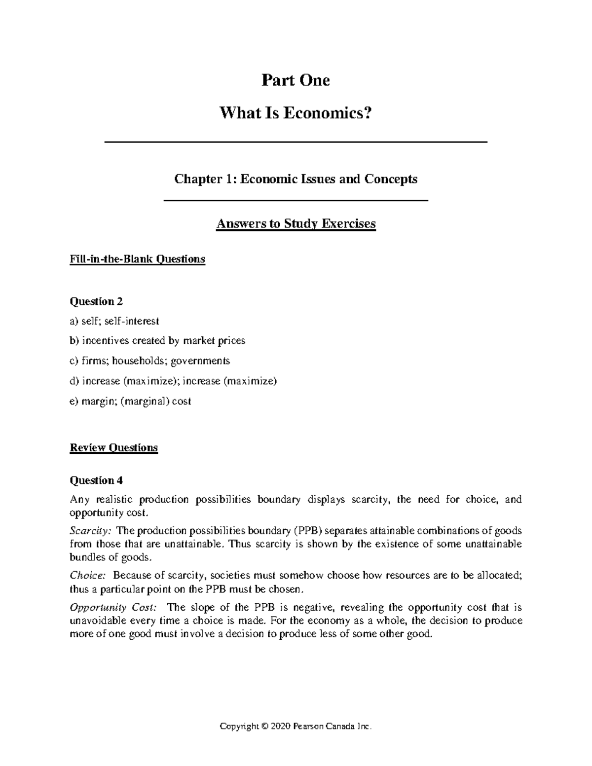 Econ Chapter 1 answers - Part One What Is Economics