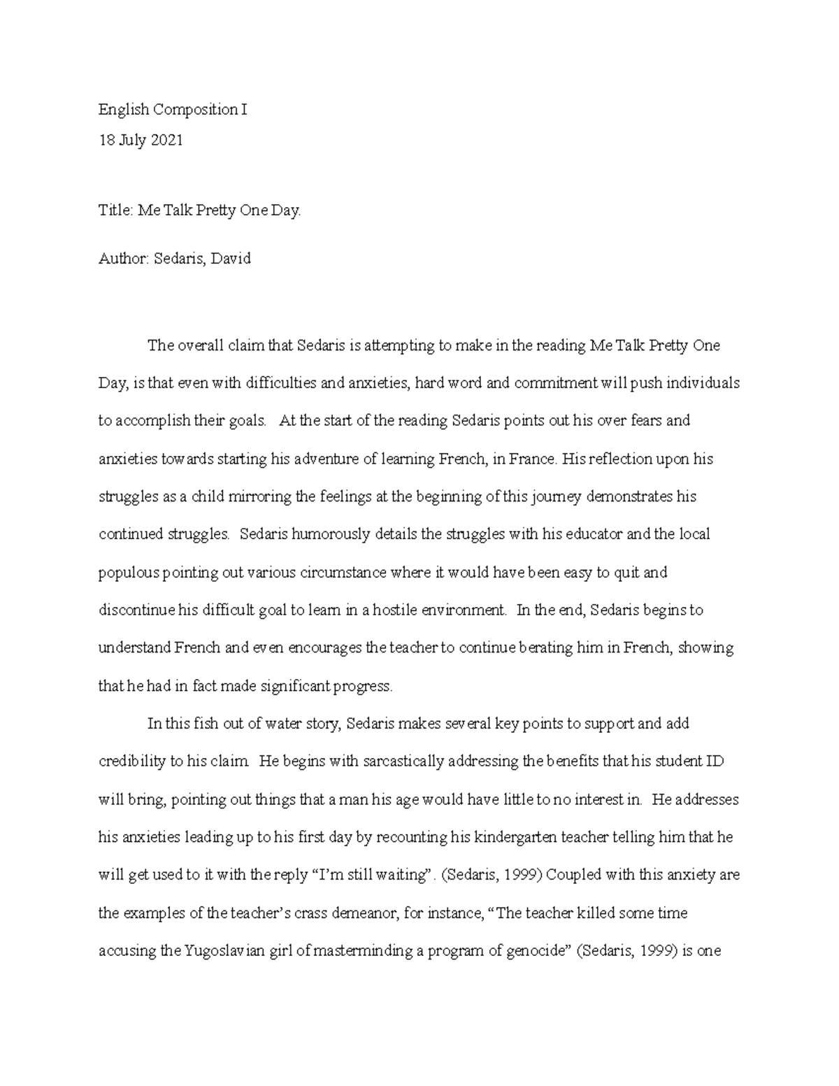 Week 3 Draft 1 - week 3 - English Composition I 18 July 2021 Title: Me ...