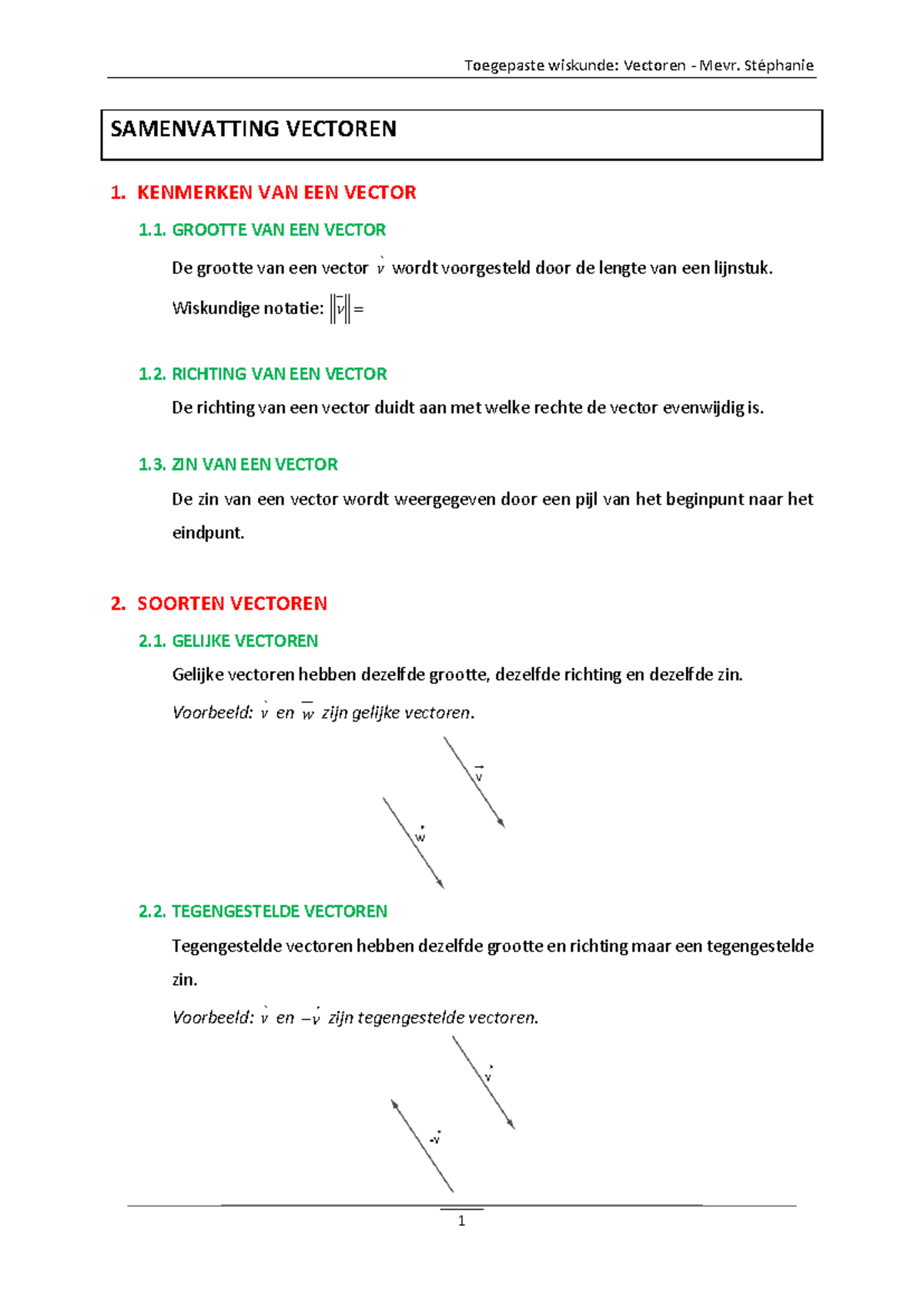 Samenvatting vectoren - SAMENVATTING VECTOREN 1. KENMERKEN VAN EEN ...