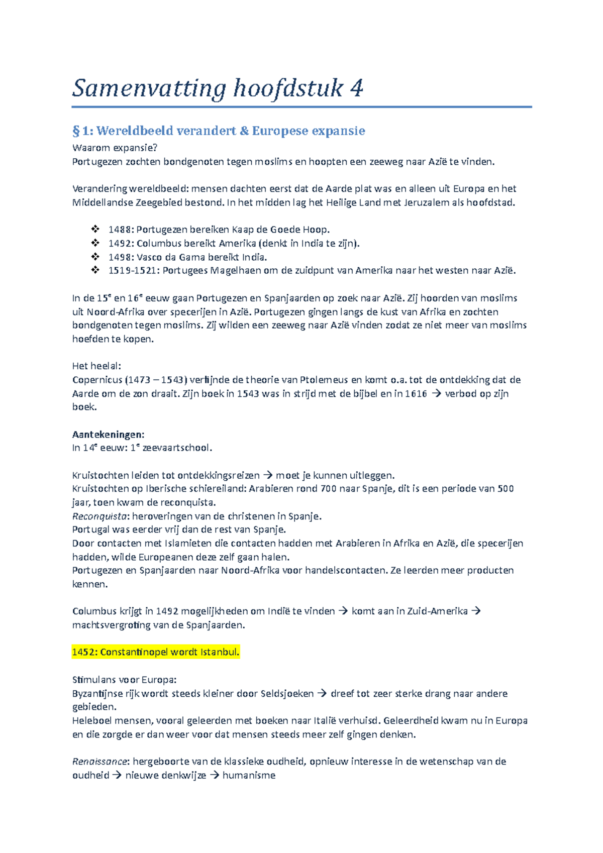 H4 - Samenvatting Hoofdstuk 4 § 1: Wereldbeeld Verandert & Europese ...