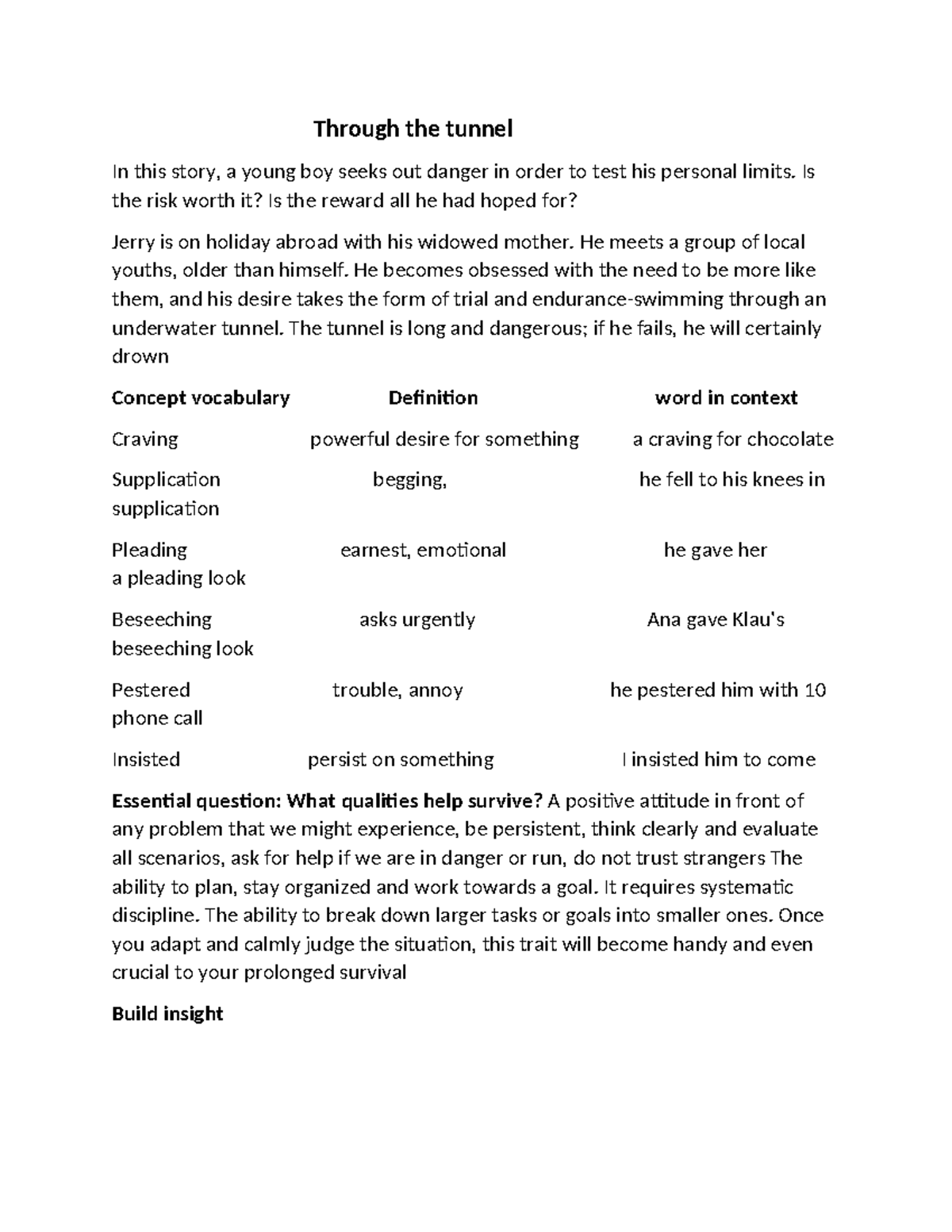 Through the tunnel Valero, Keira Through the tunnel In this story, a