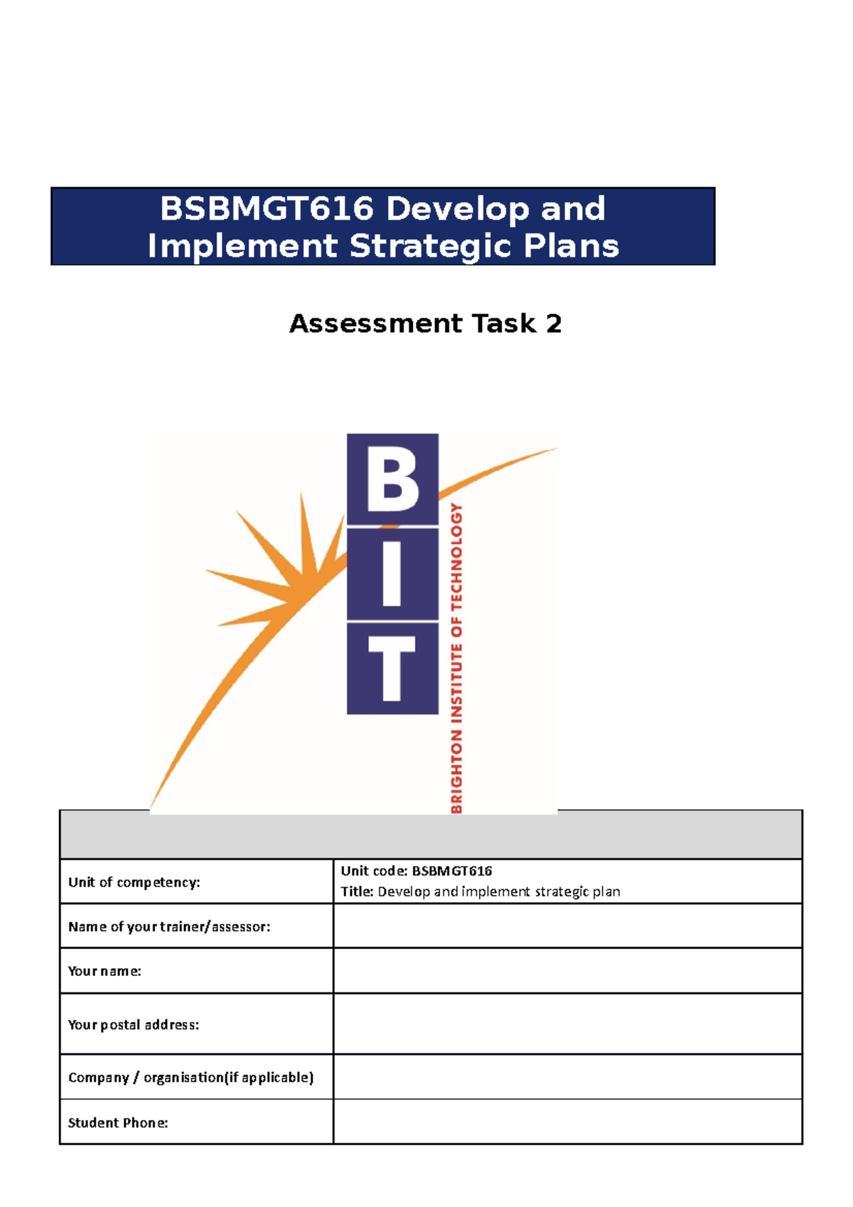 5 Bsbmgt 616 Assessment Task 2 - BSBMGT616 Develop And Implement ...