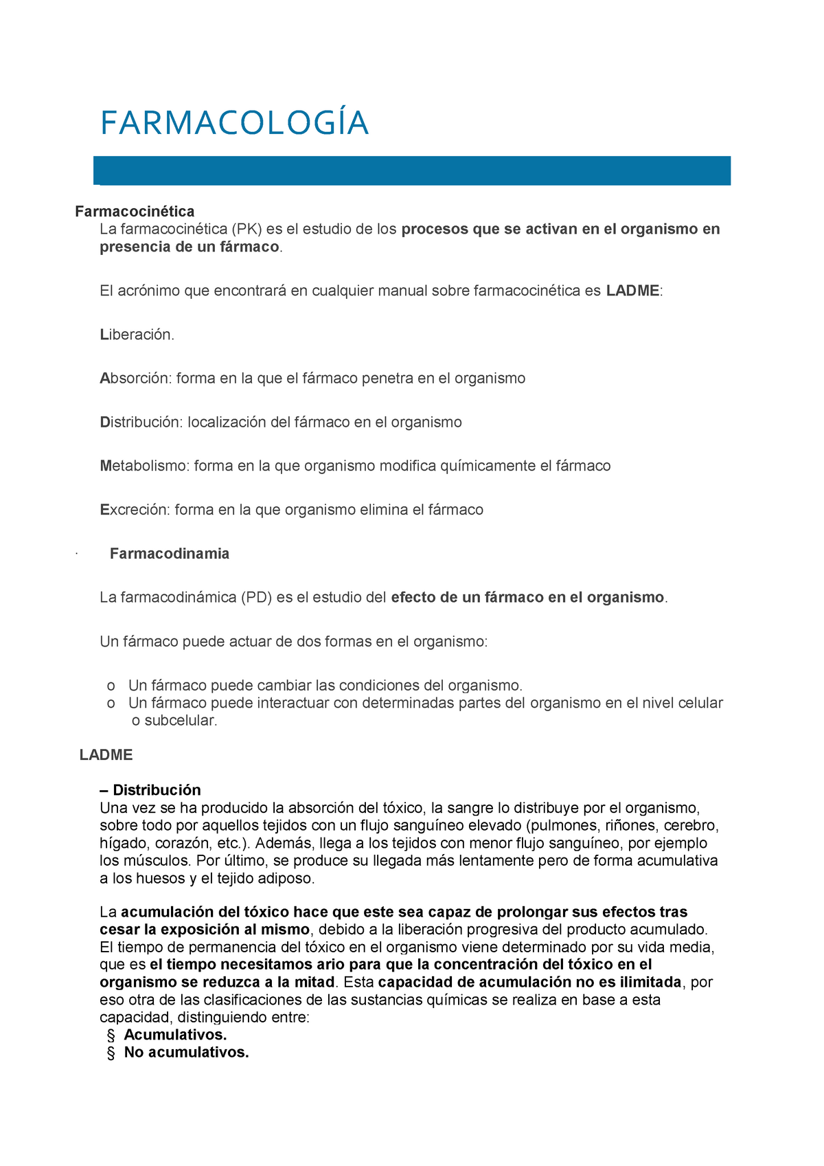 Farmacología - Apuntes 2 - FARMACOLOGÍA Farmacocinética La ...