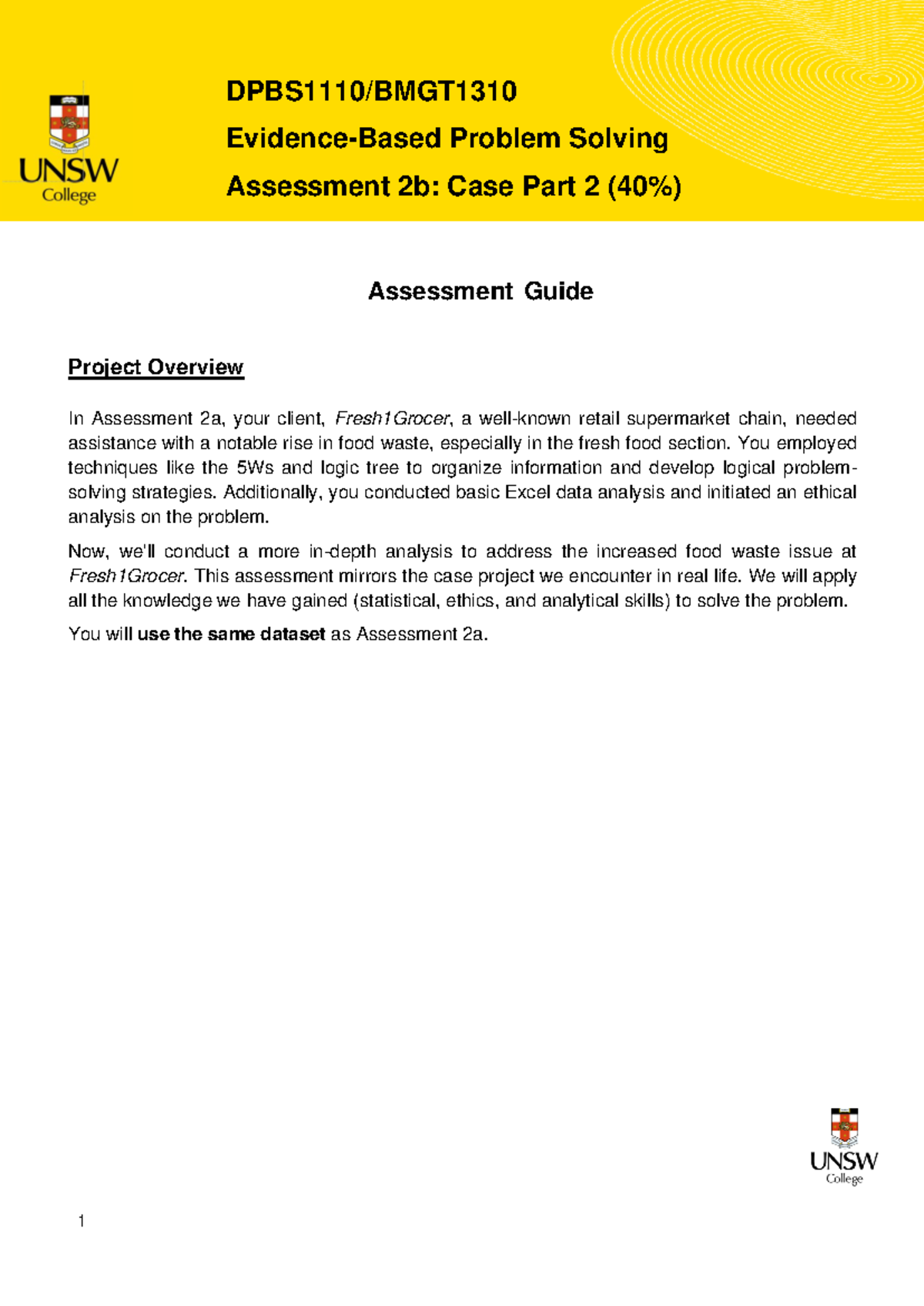 Assessment 2b - Case Part 2 - DPBS1110/BMGT Evidence-Based Problem ...