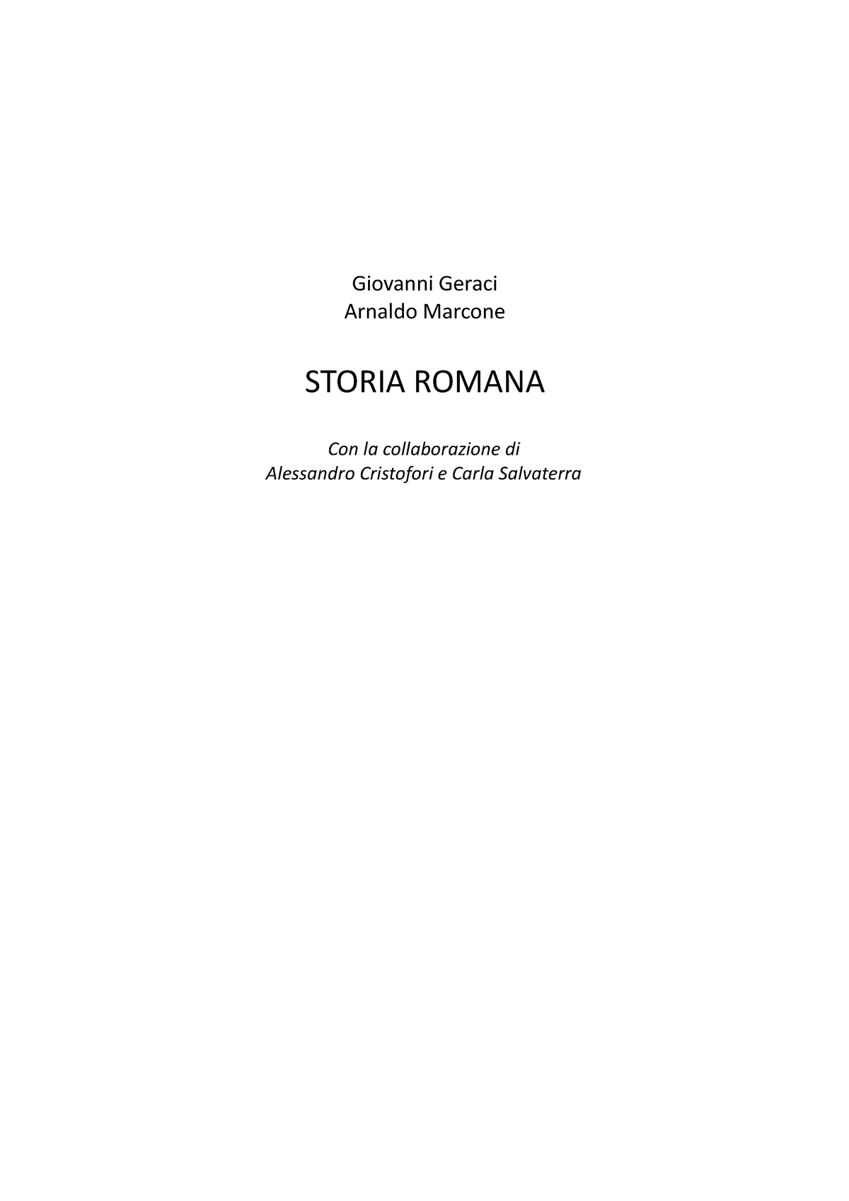Storia Romana Con la collaborazione di Alessandro Cristofori e Carla  Salvaterra (Giovanni Geraci - Studocu