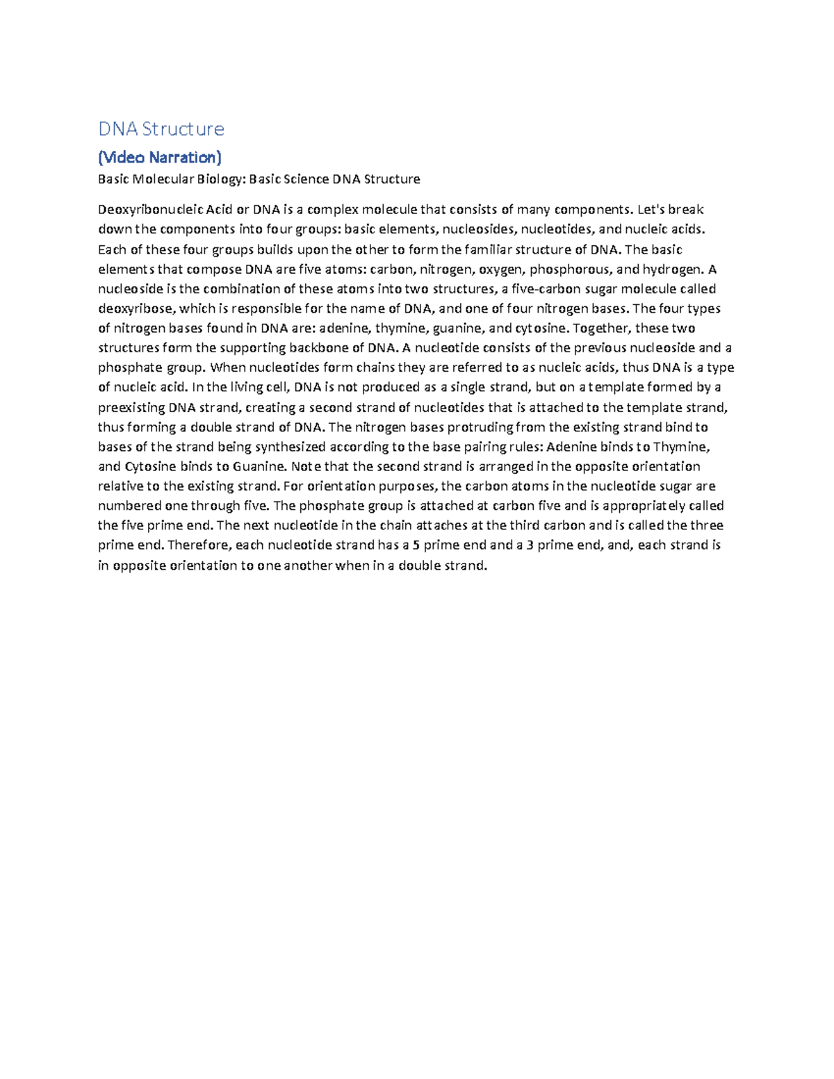 Dnastructure script DNA Structure (Video Narration) Basic Molecular