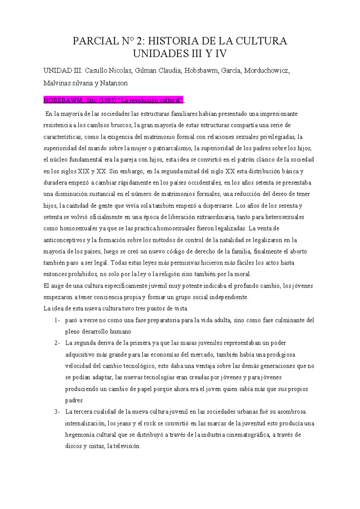 Resumen 2 hdlc CATA - PARCIAL N° 2: HISTORIA DE LA CULTURA UNIDADES III ...