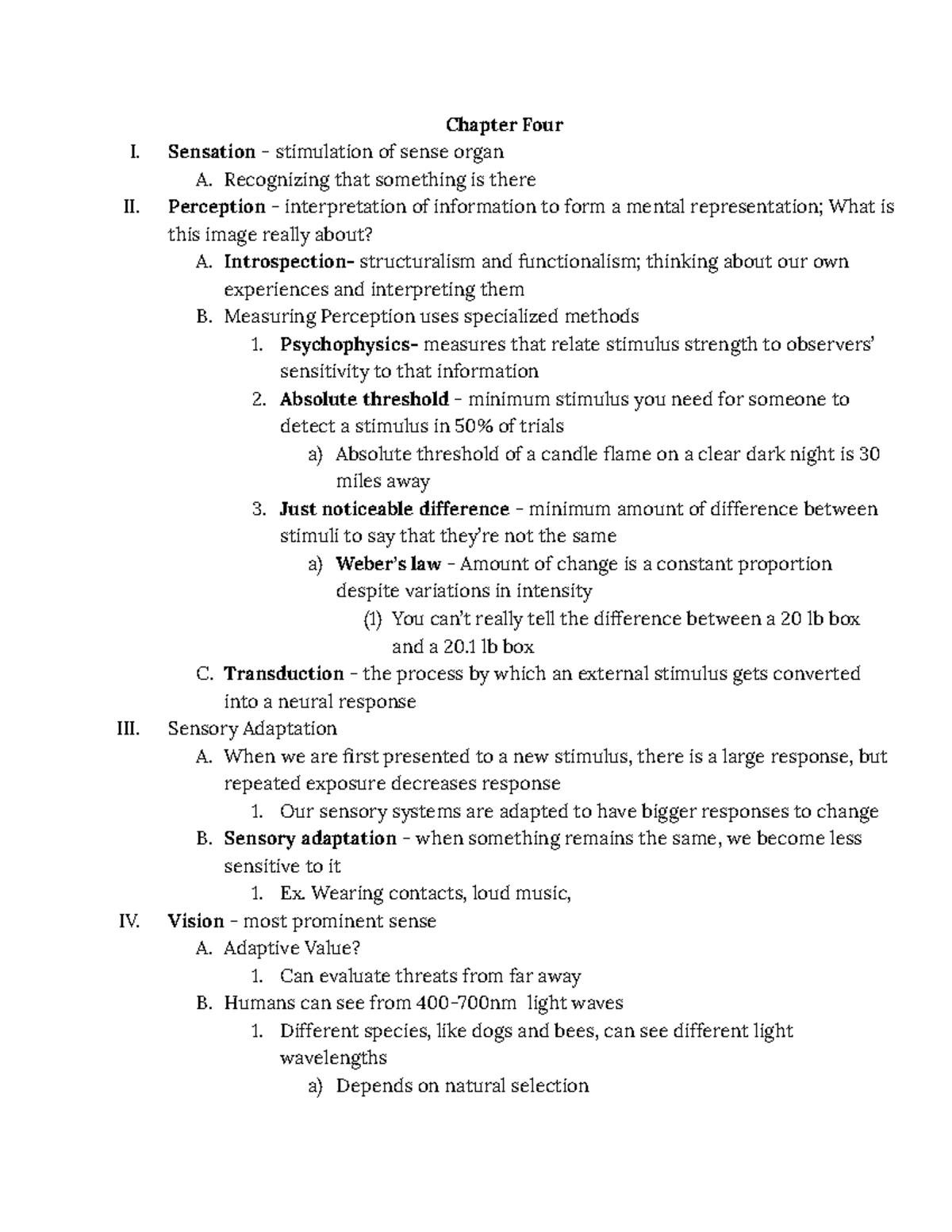 Chapter 4 Psych 001 - Chapter Four I. Sensation - stimulation of sense ...
