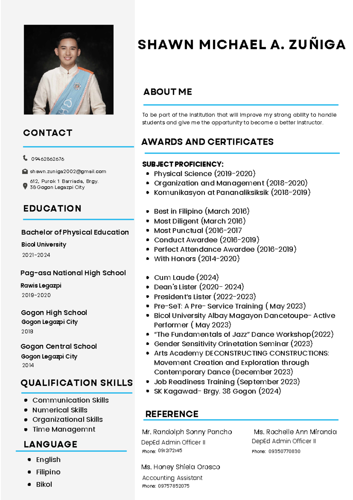 Shawn Resume - CONTACT 09462862676 shawn@gmail 612, Purok 1 Barriada ...