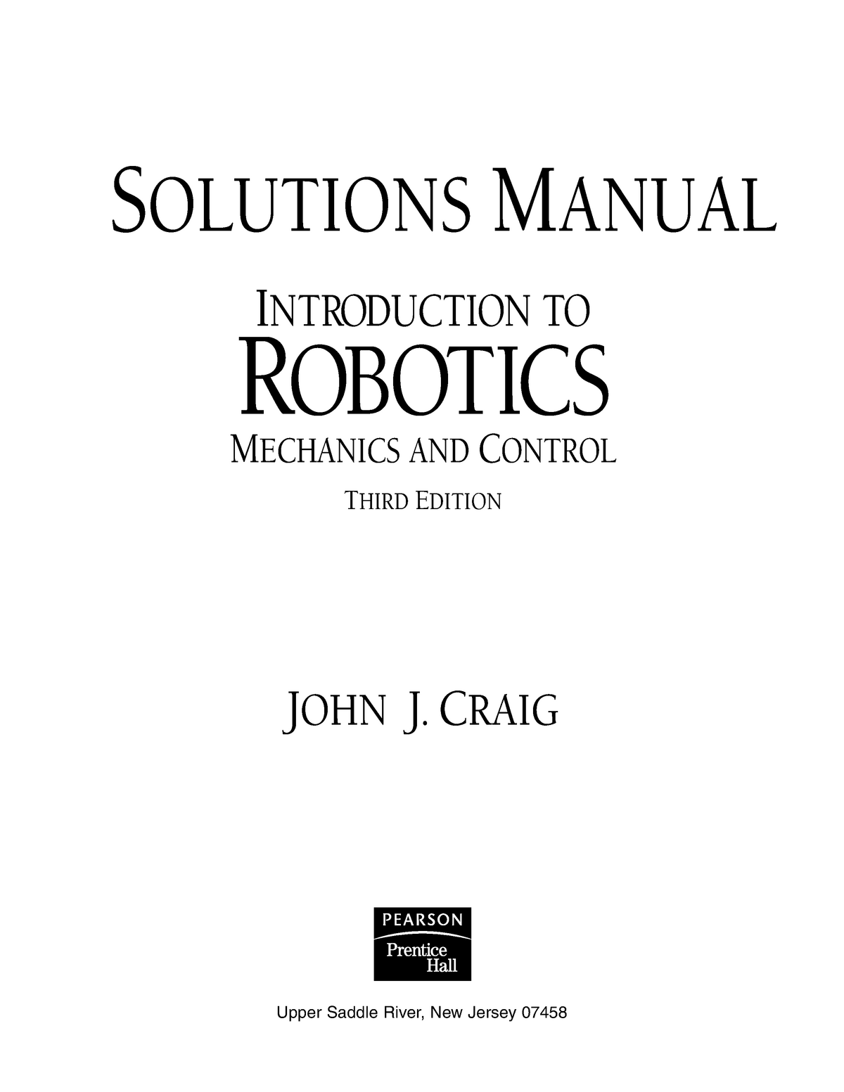 John J. Craig - Solutions Manual to Introduction to Robotics and Control-Pearson (2005 ) Studocu