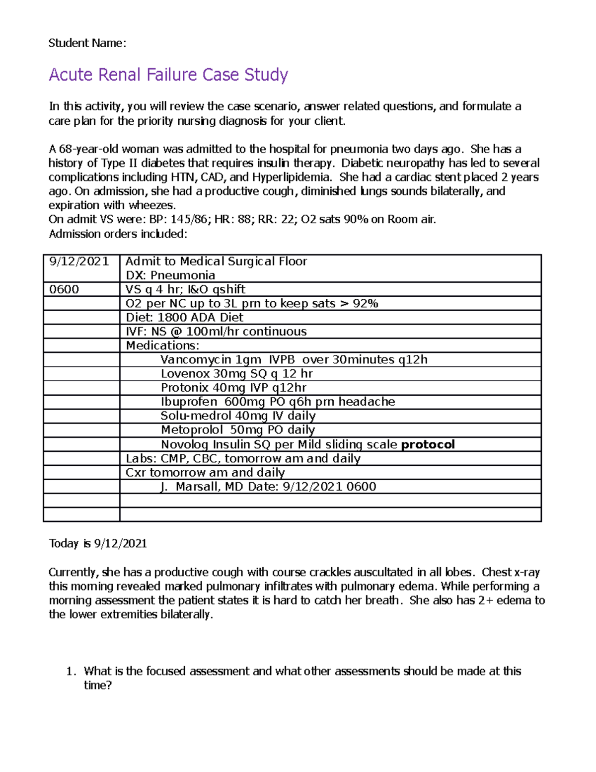 ARF CS Assignment Renal Failure Case Study Acute Renal Failure Case Study In this activity