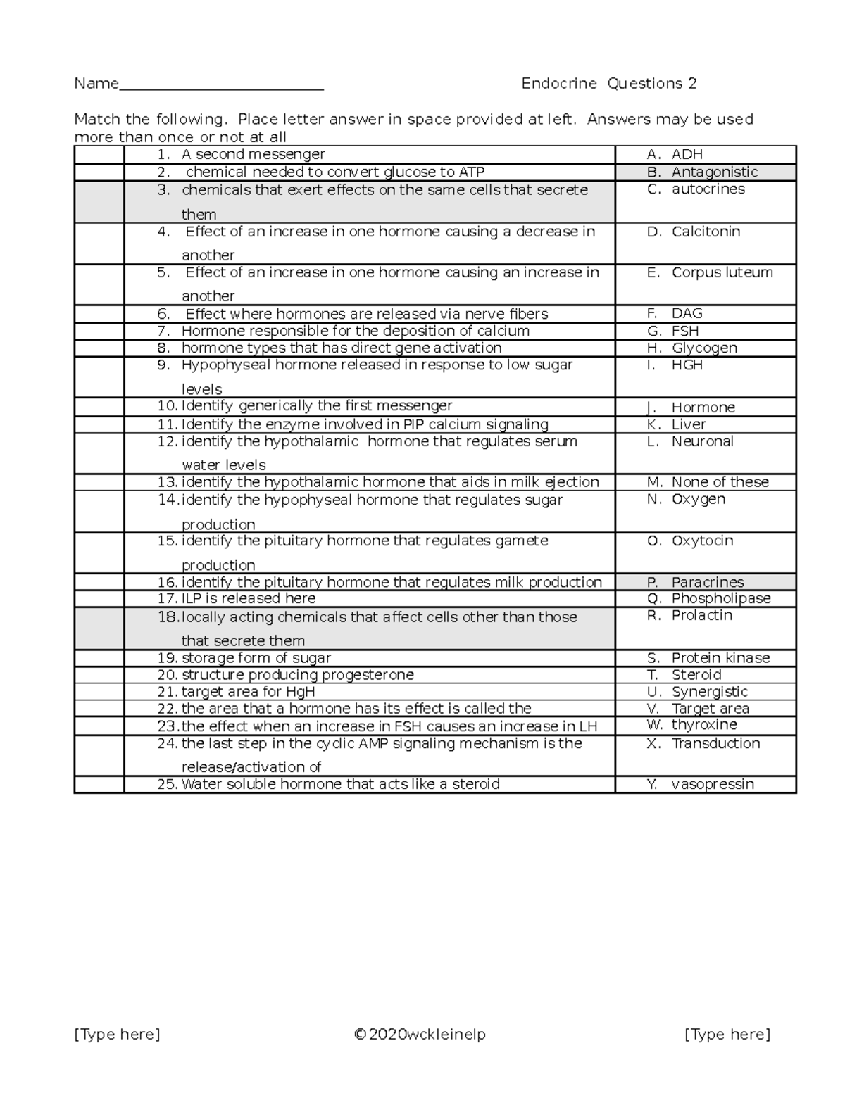 Endocrine questions 2r - Name Endocrine Questions 2 Match the following ...
