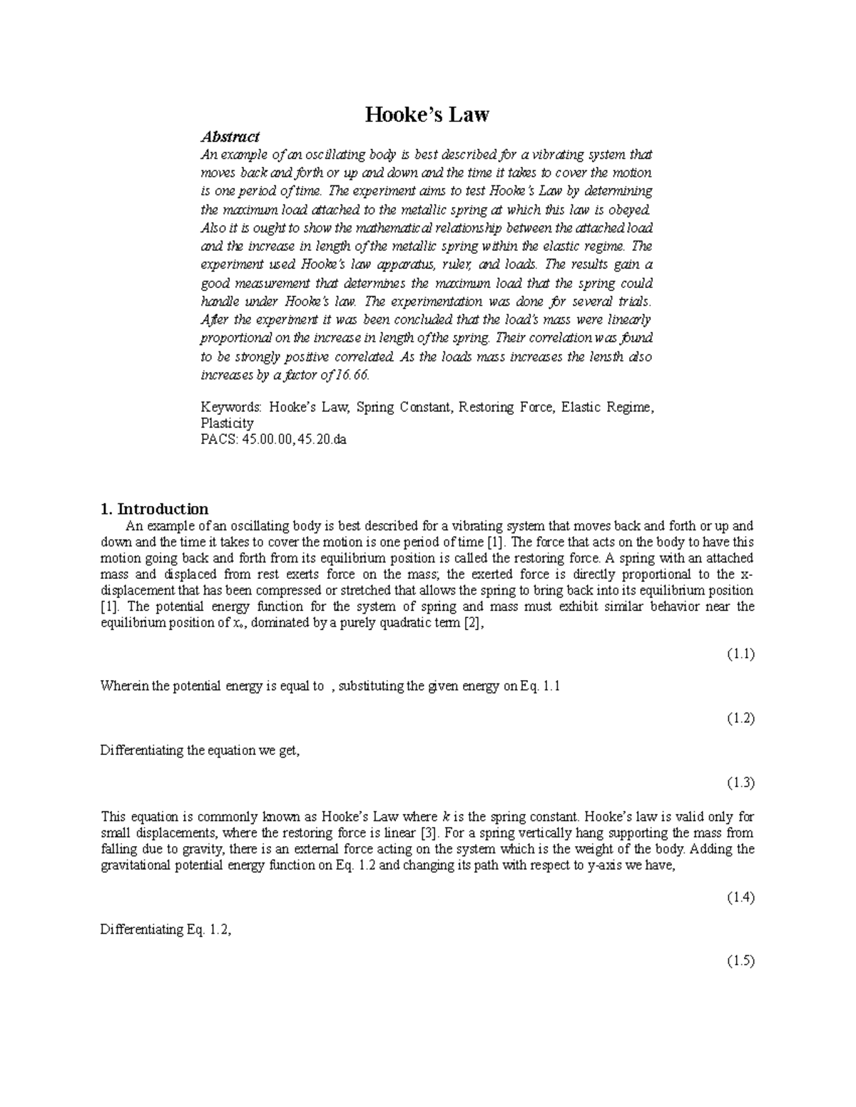 Hooks law physics Hooke’s Law Abstract An example of an oscillating