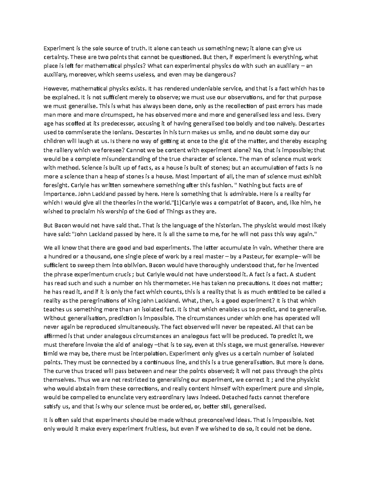 Chapter 9 Hypotheses IN Physics Experiment is the sole source of