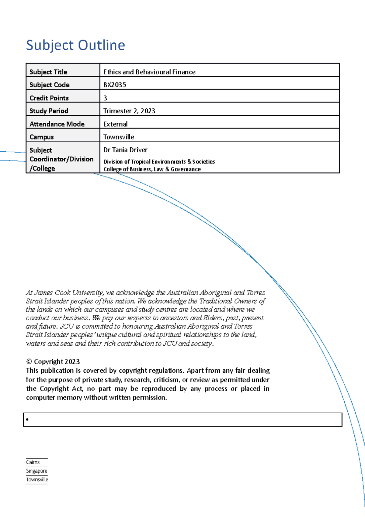Subject Outline - Subject Outline Subject Title Ethics and Behavioural ...