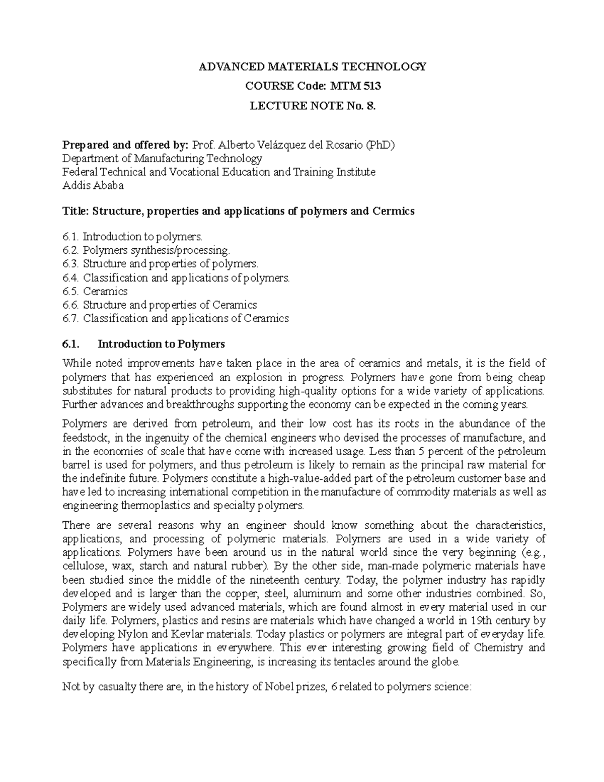 Polymers Lecture notes 135 ADVANCED MATERIALS TECHNOLOGY COURSE