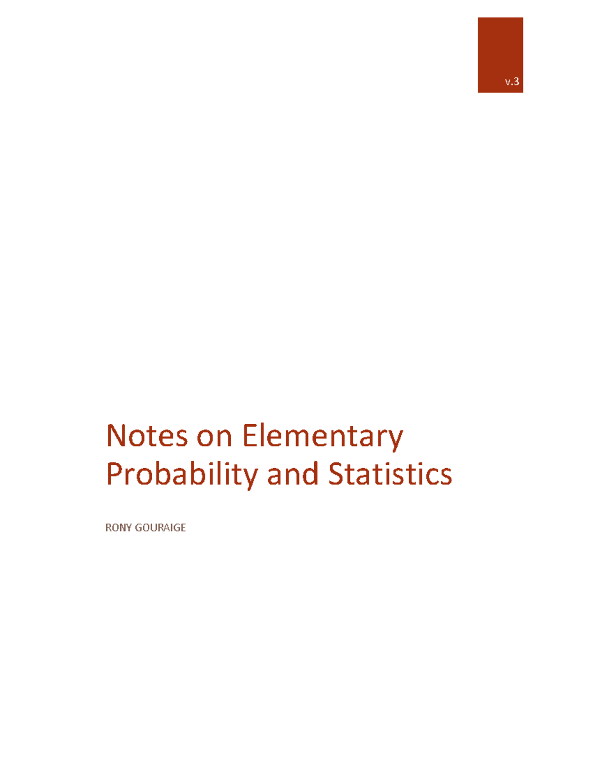 Notes on Elementary Probability and Statistics - v. Notes on Elementary ...