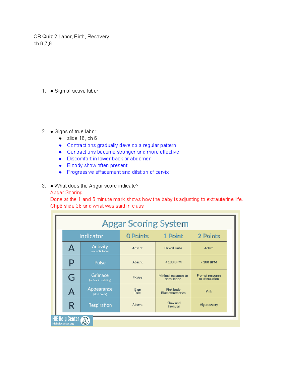 Study guide quiz # 2, ch 6,7,8 - OB Quiz 2 Labor, Birth, Recovery ch 6 ...
