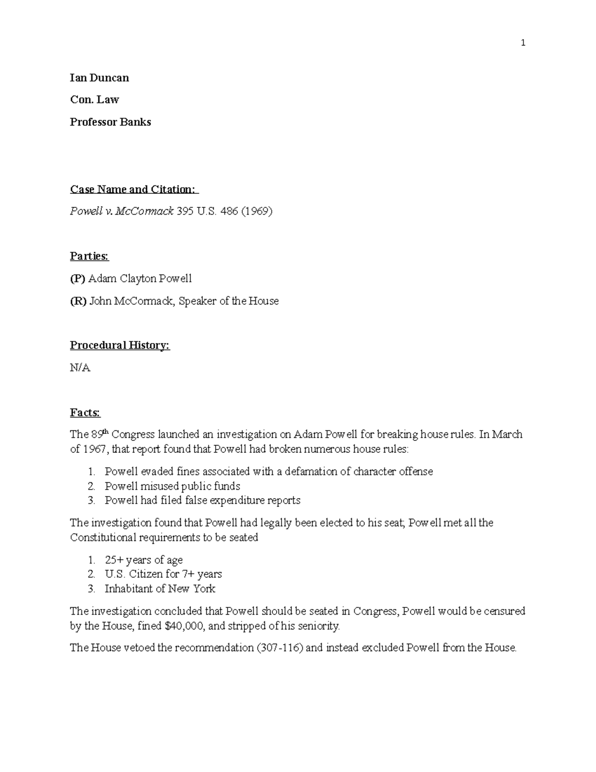 Powell v. Mc Cormack Case Brief 1 Ian Duncan Con. Law Professor Banks