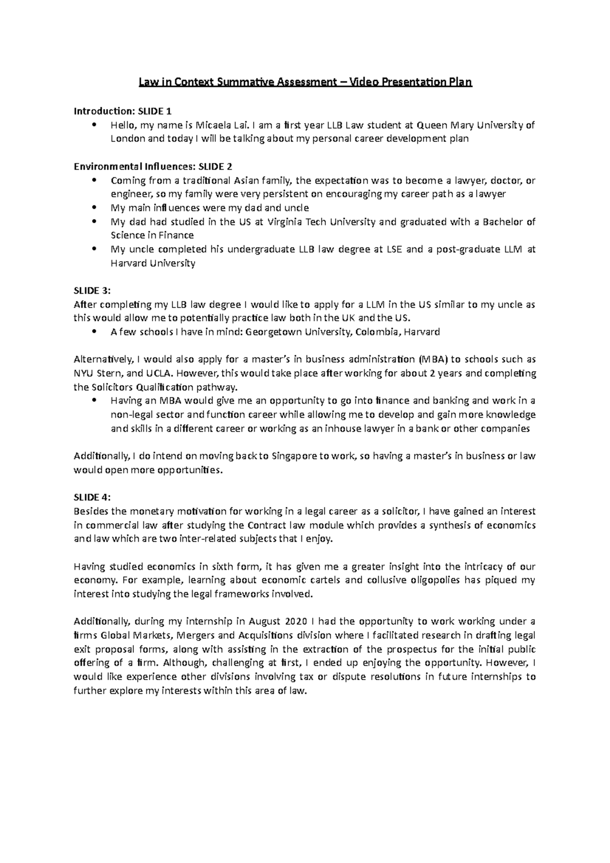 Law in Context Summative Assessment I am a first year LLB Law student at Queen Mary University