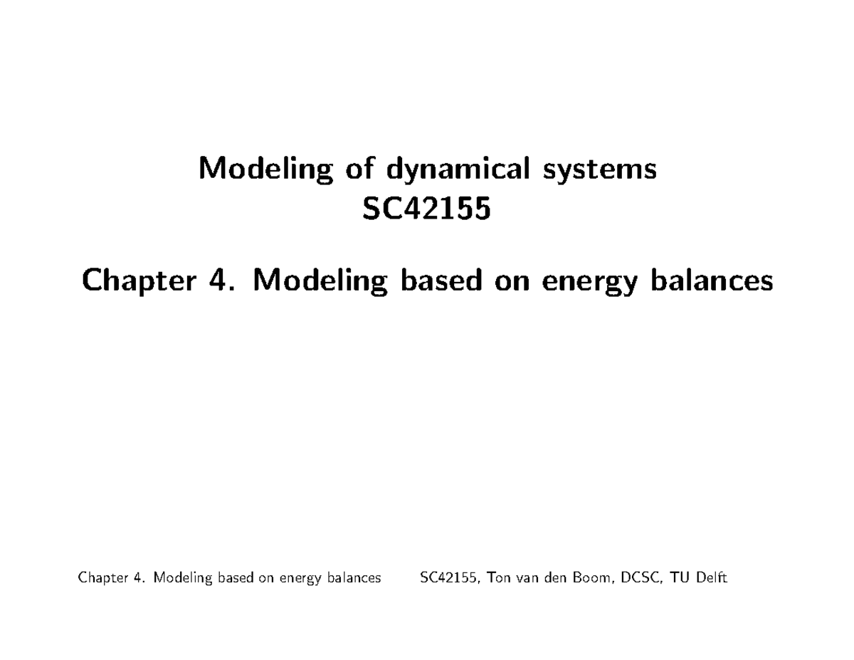 Chapter 4 Slides - Modeling Of Dynamical Systems SC Chapter 4. Modeling ...