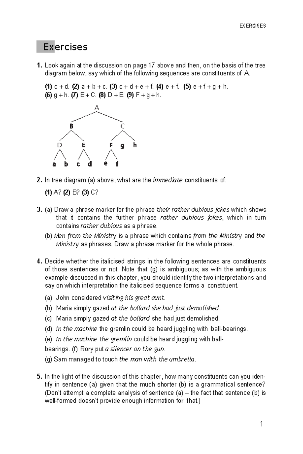 Cháp 1 tham khảo - EXERCISES 1 Exercises Look again at the discussion ...