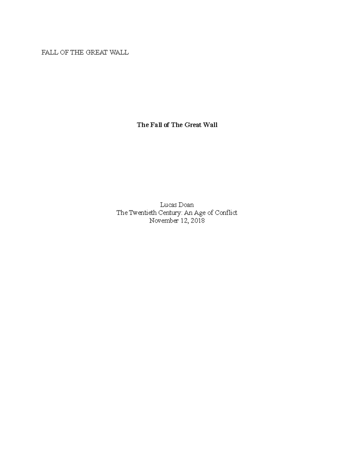 Fall of the berlin wall essay The Fall of The Great Wall The