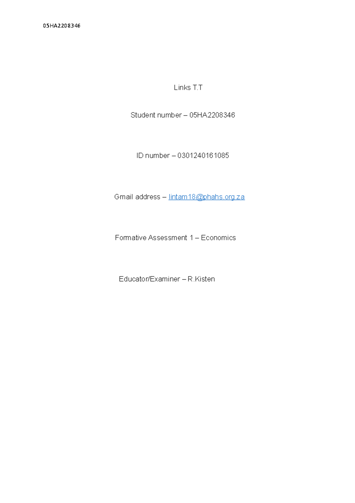 Economics - practice assignments - Links T Student number – 05HA ID ...