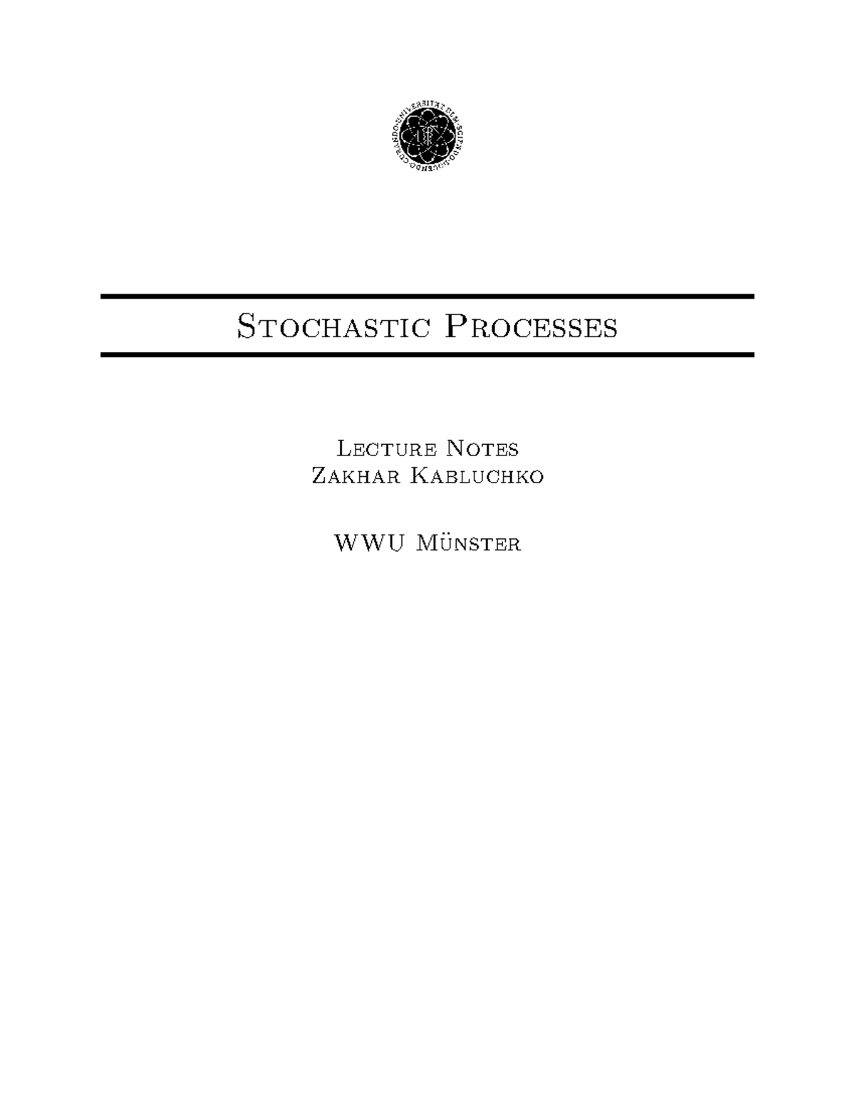 Stochastic processes - Stochastic Processes Lecture Notes Zakhar ...