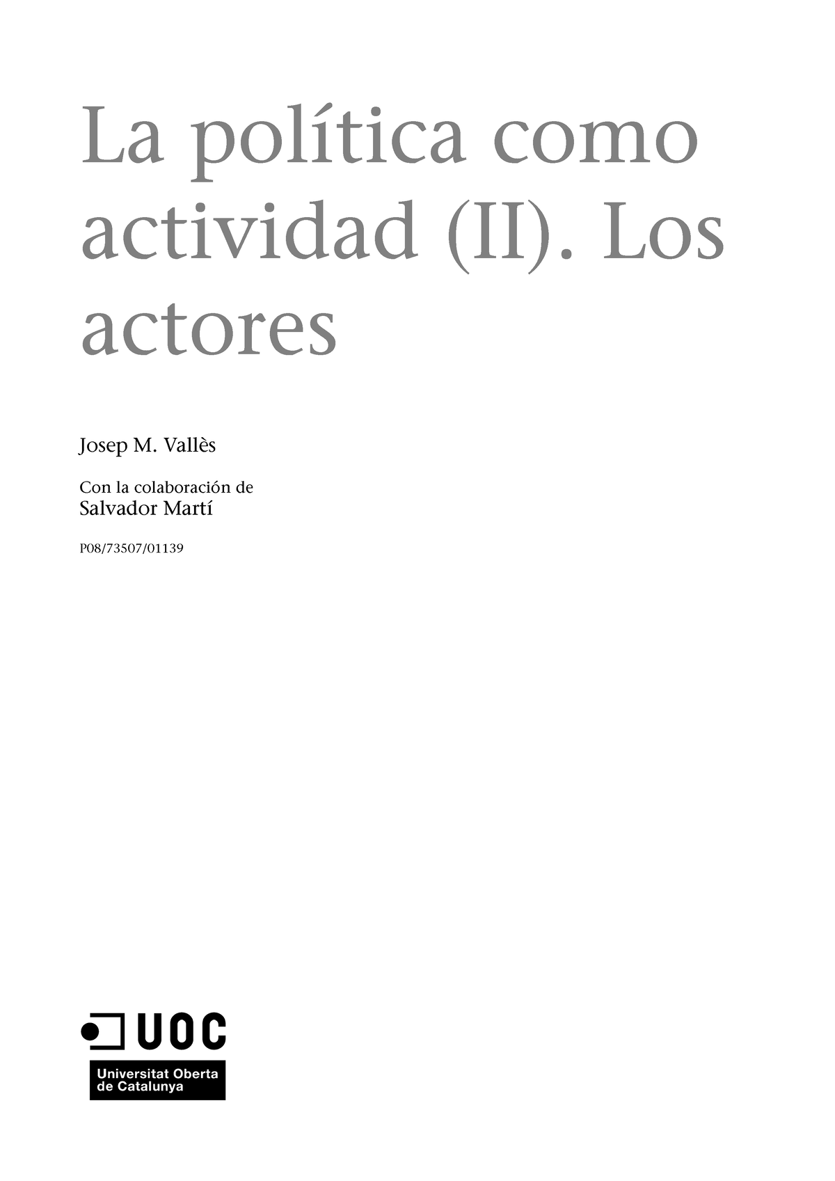 Módulo 5 La Política Como Actividad Los Actores La Política Como Actividad Ii Los Actores 0428