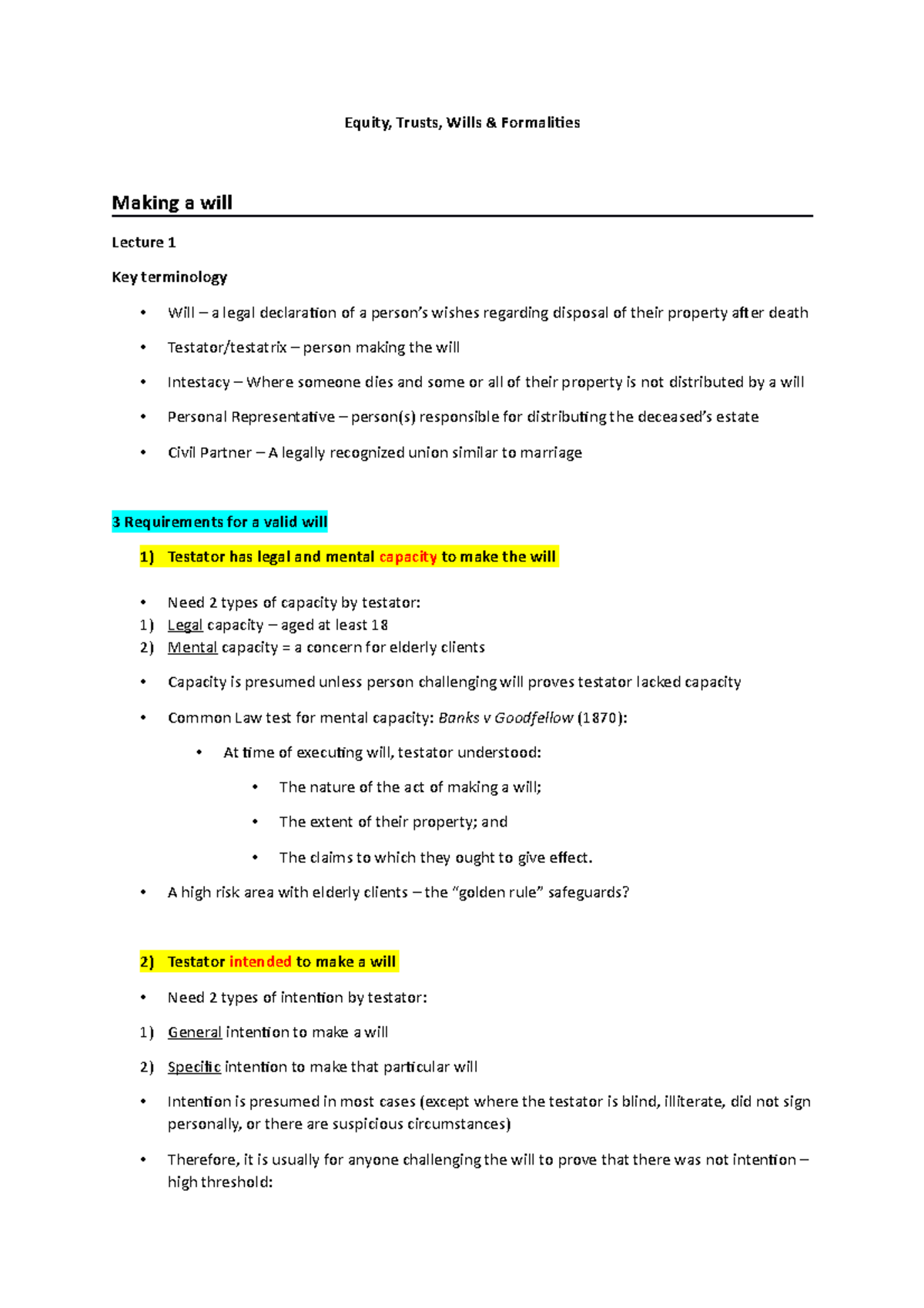 Wills notes mct - Equity, Trusts, Wills & Formalities Making a will ...