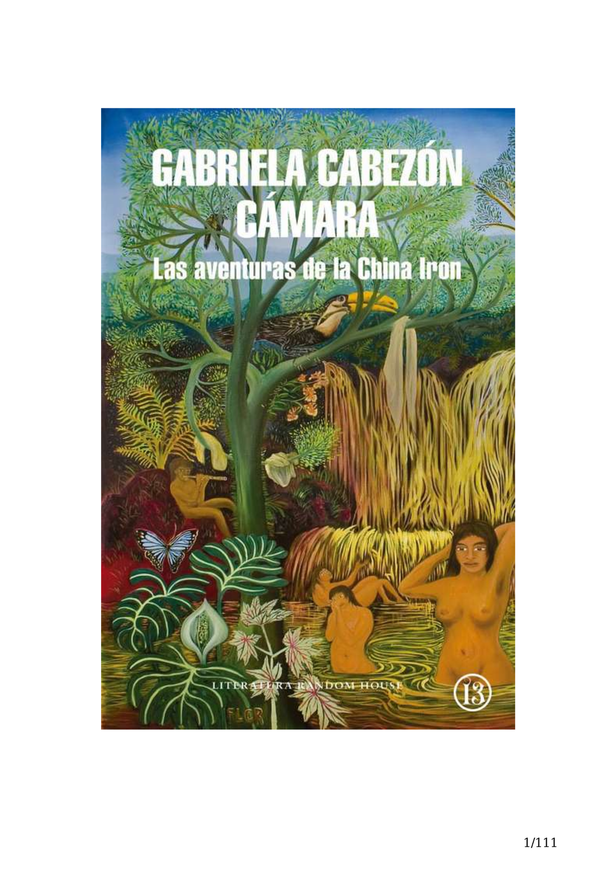 Las aventuras de China Iron - Gabriela Cabezón Cámara - Radiante, luminoso.  El desierto es un prisma - Studocu