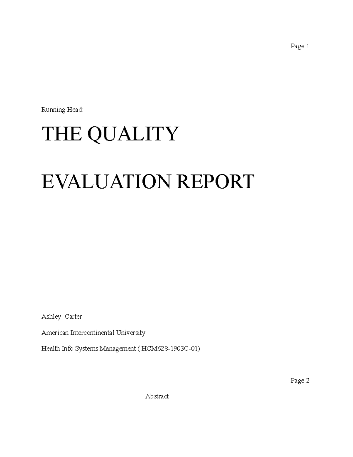 Quality Evaluation 2019 - Page 1 Running Head: THE QUALITY EVALUATION ...